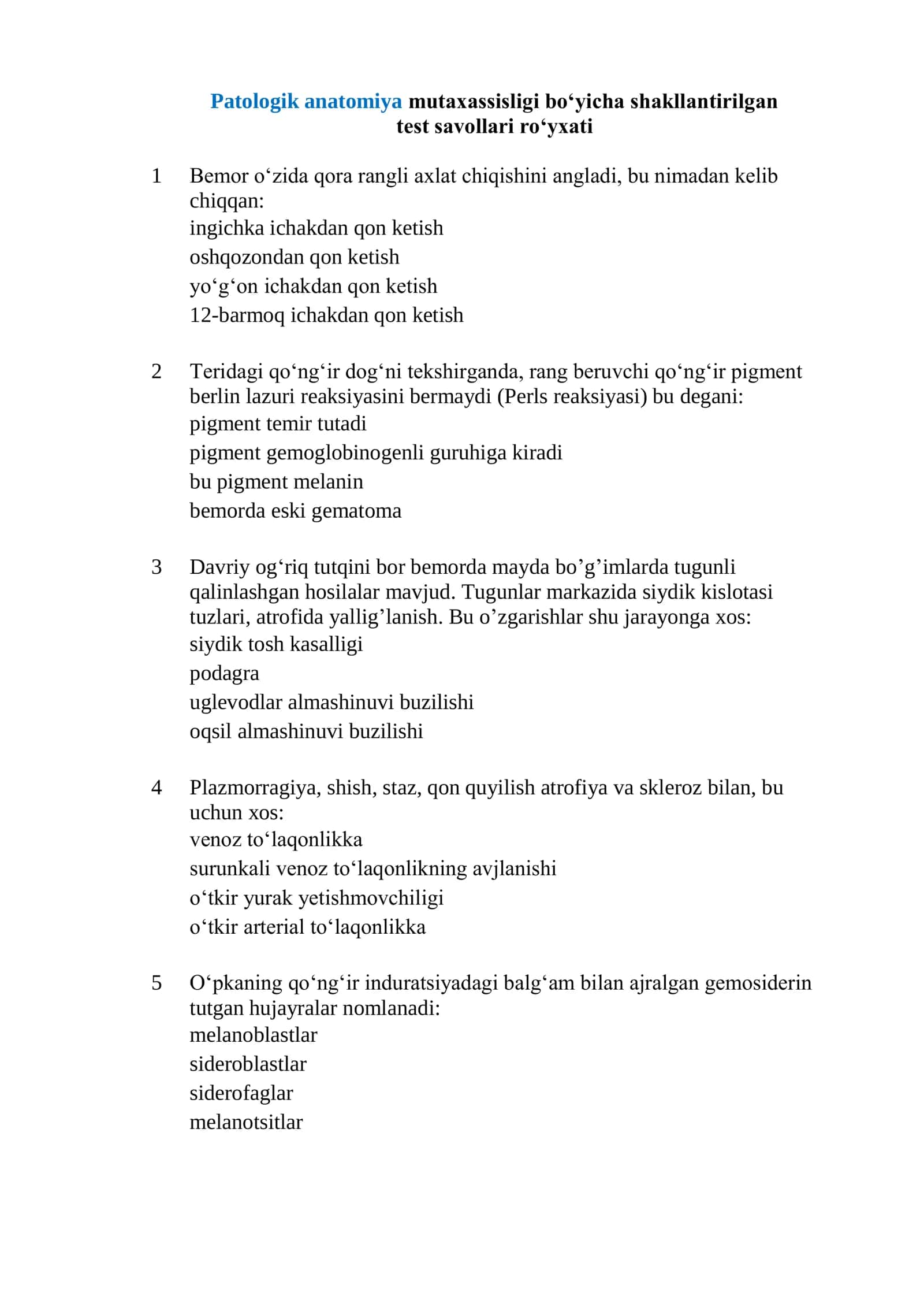 Patologik anatomiya mutaxassisligi boʻyicha shakllantirilgan test savollari roʻyxati 2026 1