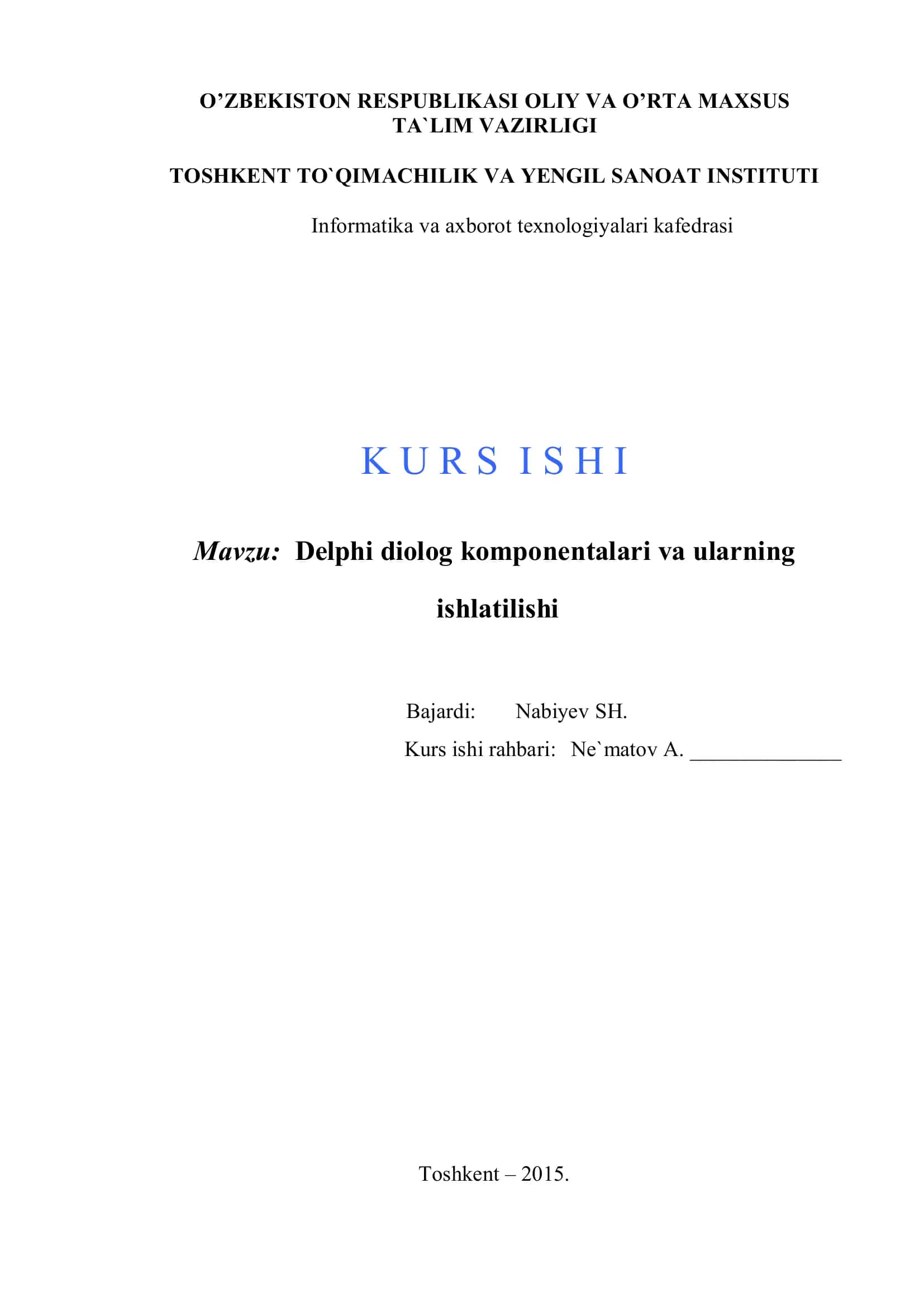 Delphi diolog komponentalari va ularning ishlatilishi 1