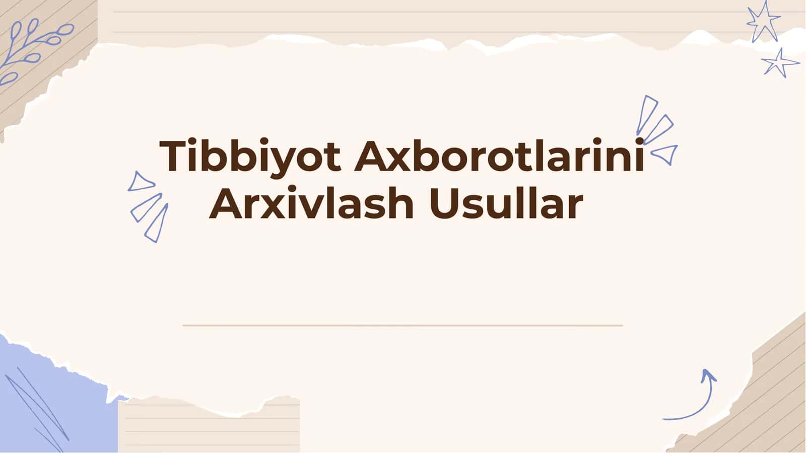Tibbiyot Axborotlarini Arxivlash Usullar 1