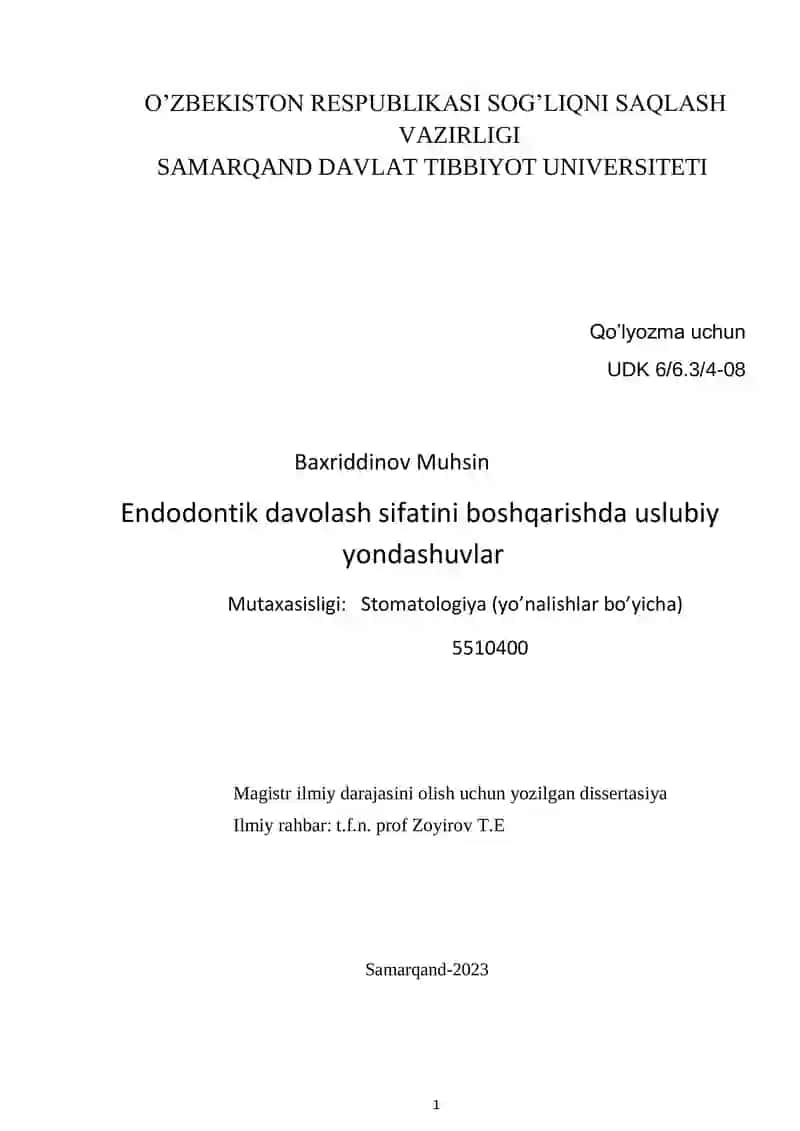 Endodontik davolash sifatini boshqarishda uslubiy yondashuvlar
