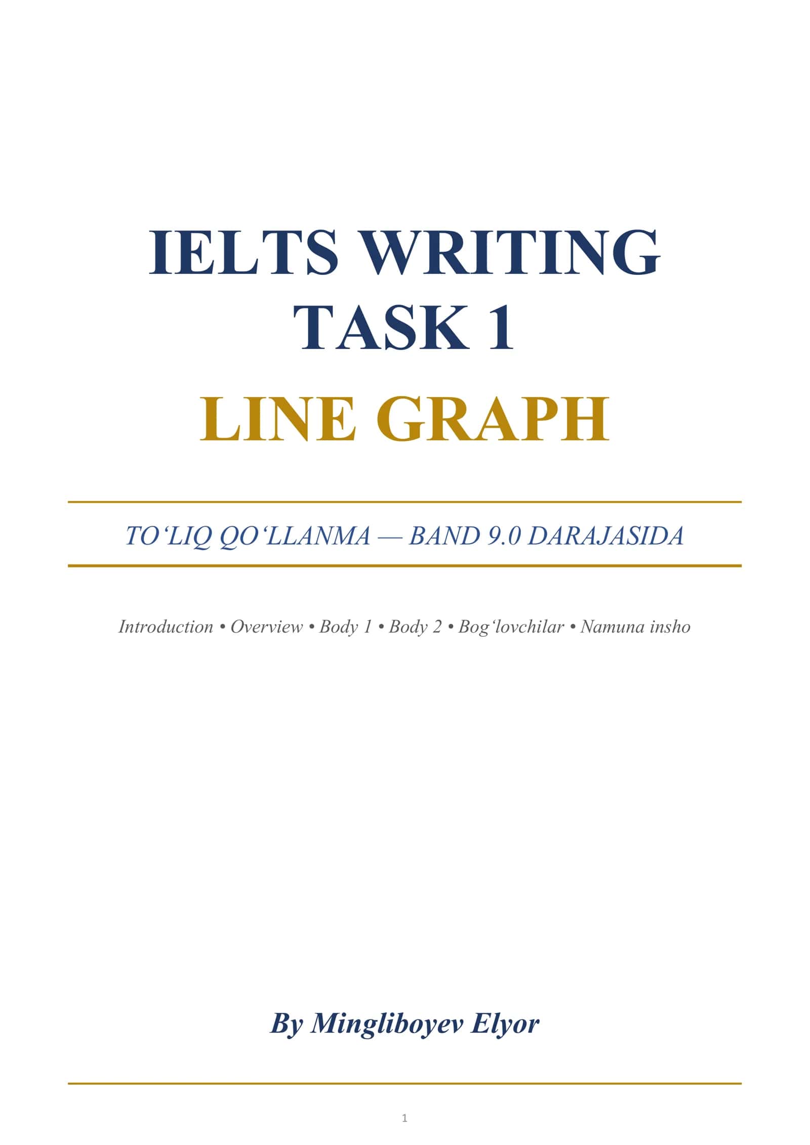 IELTS Writing Task 1 — Line Graph Qo‘llanma 1