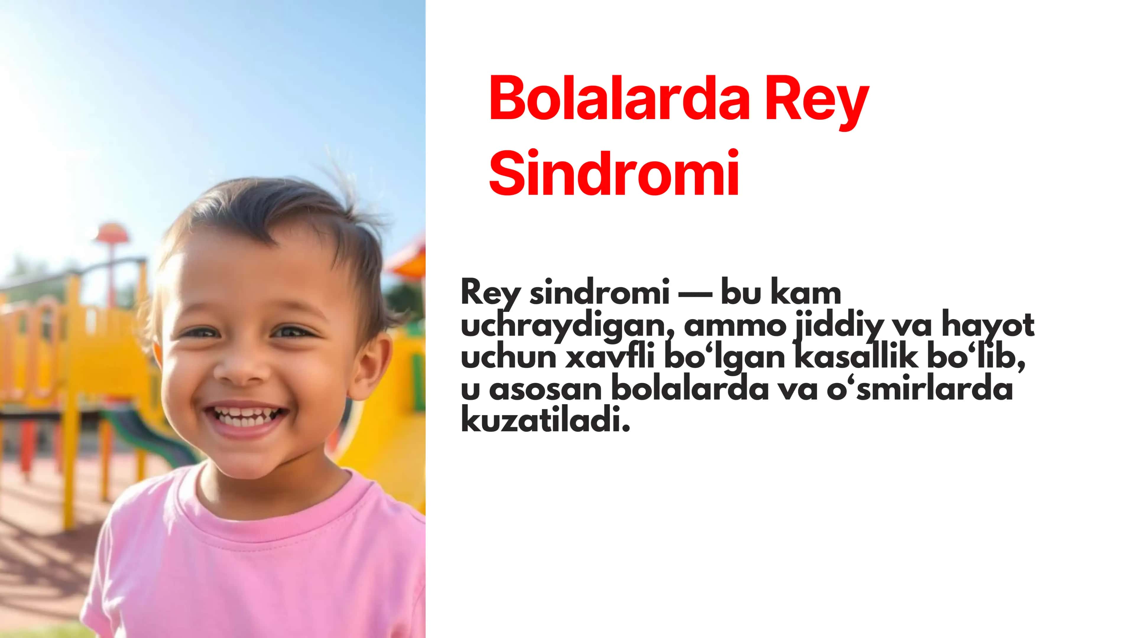 Bolalarda Rey sindromi 1