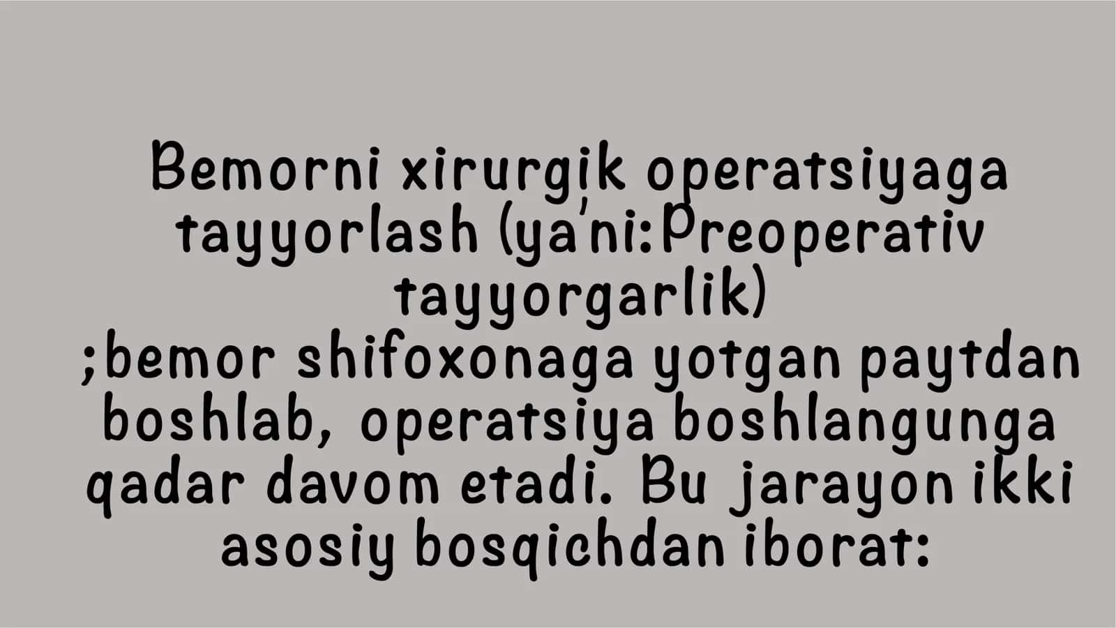 Xirurgik tayorgarlik bosqichlari 1