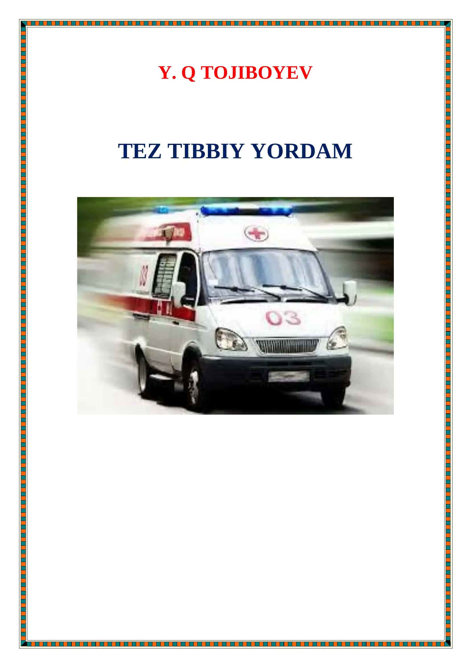 Tez Tibbiy Yordam asoslari 1