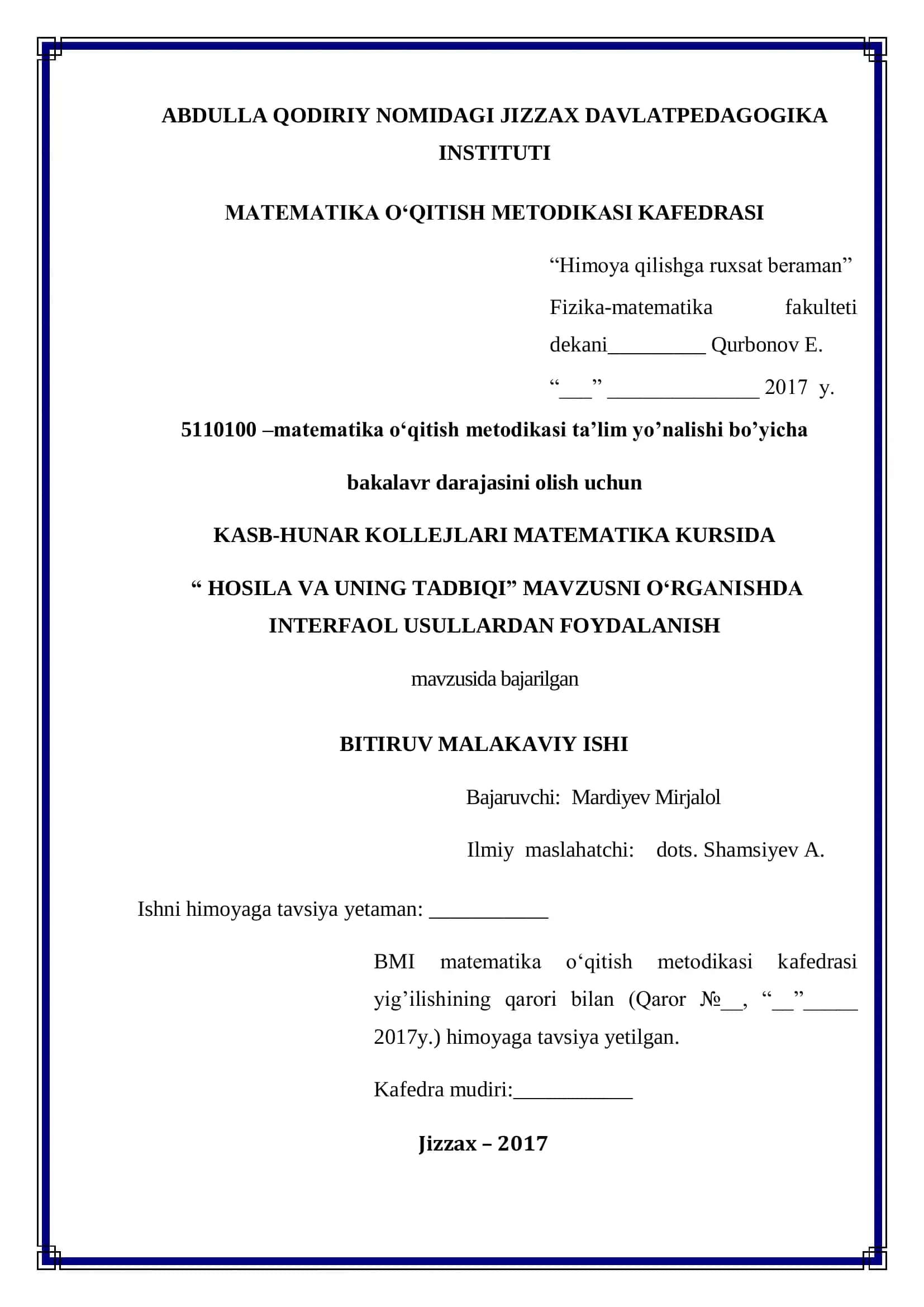 MAT 5110100 - "HOSILA VA UNING TADBIQI" MAVZUSNI O‘RGANISHDA/INTERFAOL USULLARDAN FOYDALANISH 1