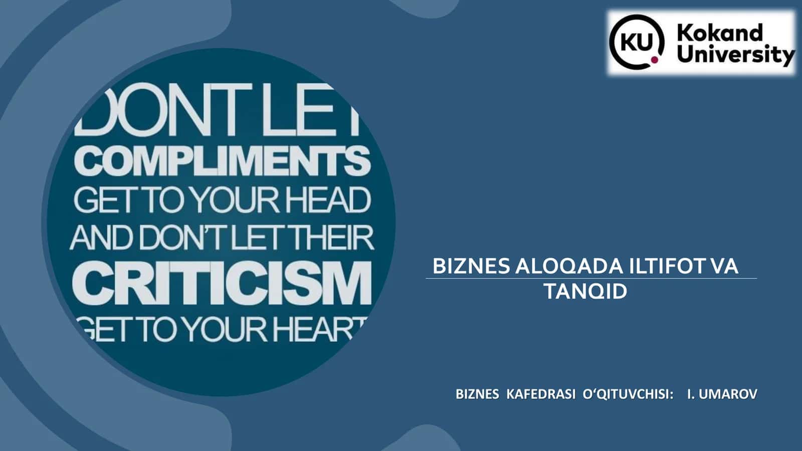 Biznes aloqada iltifot va tanqid 1