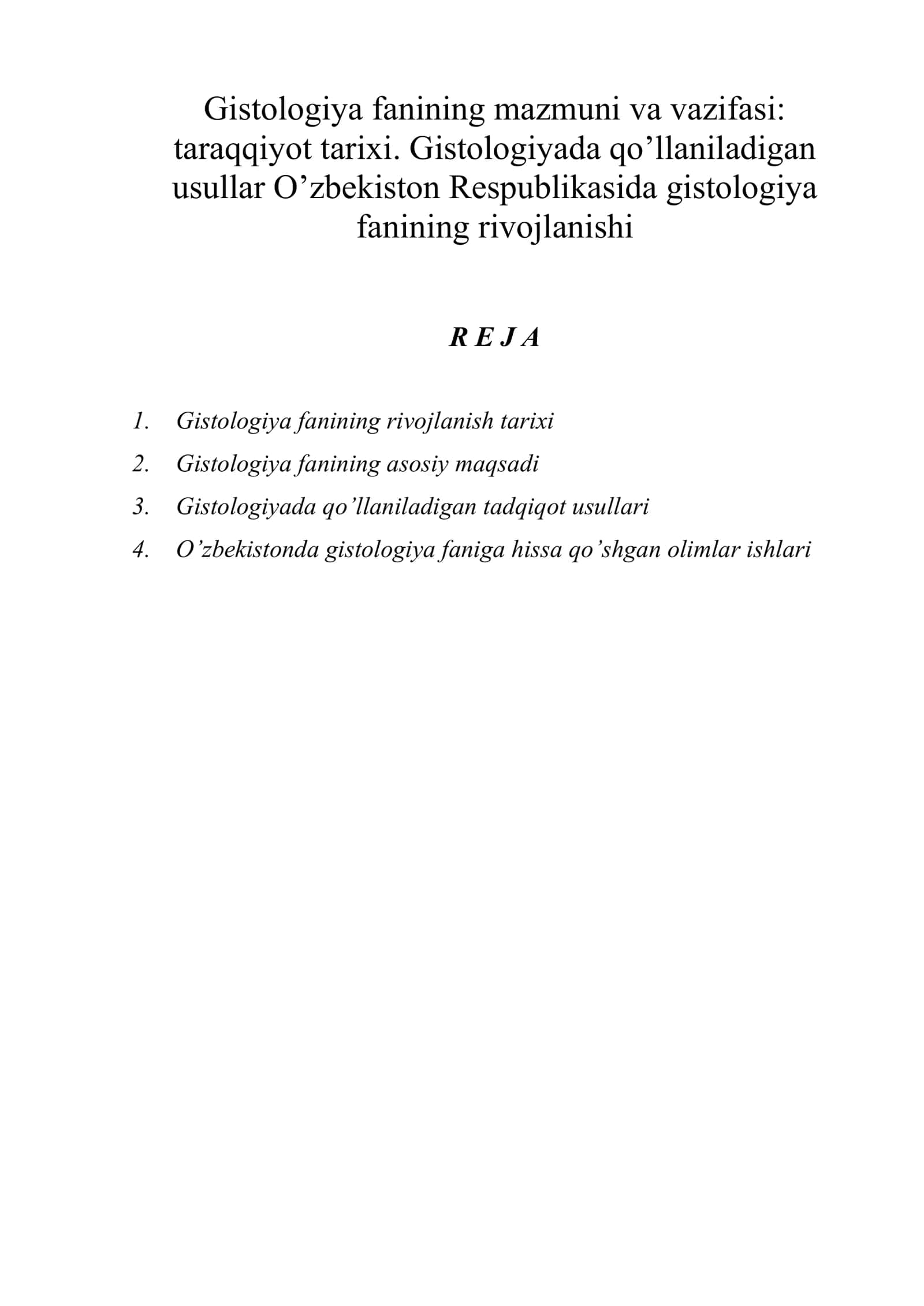 Gistologiya fanining mazmuni va vazifasi 1