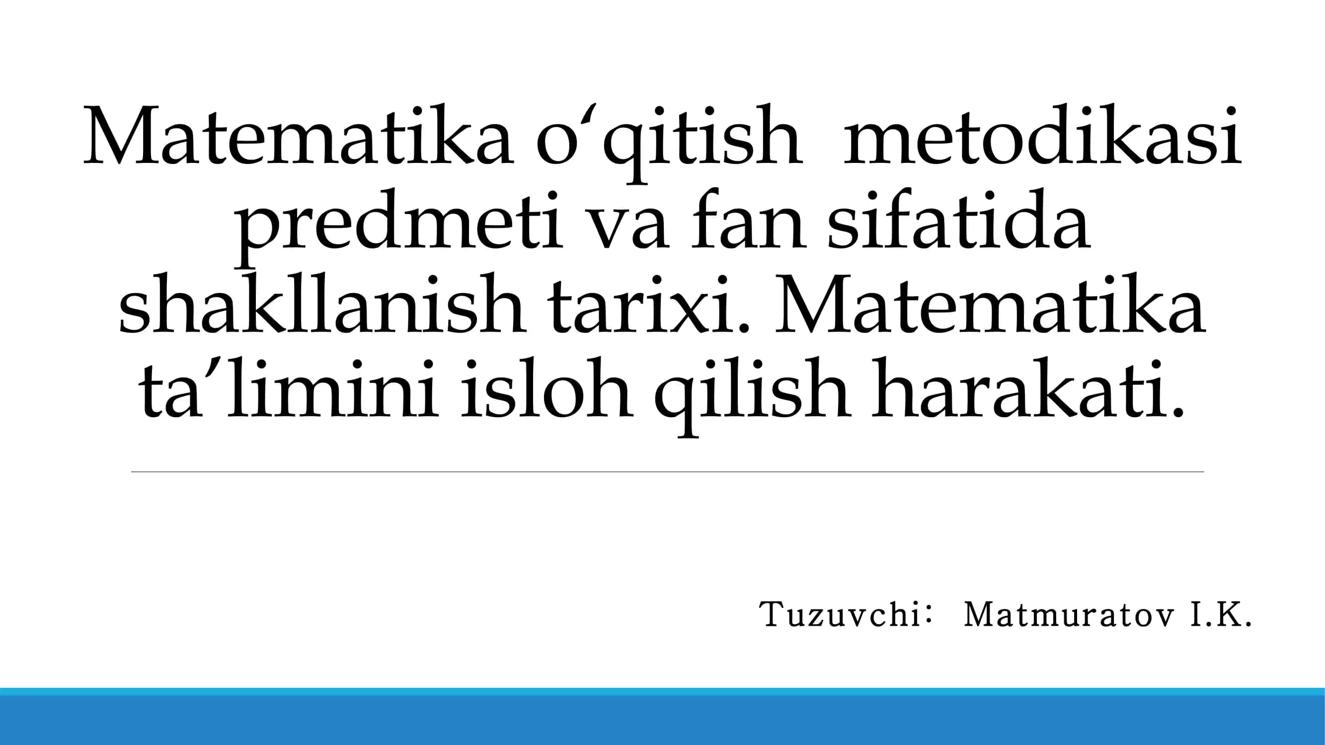 matematik oʻqitish metodikasi 1