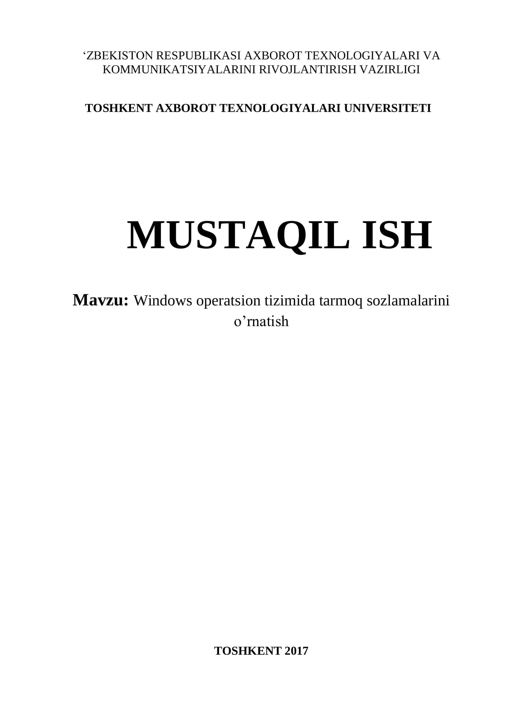 TOSHKENT AXBOROT TEXNOLOGIYALARI UNIVERSITETI MUSTAQIL ISH 1