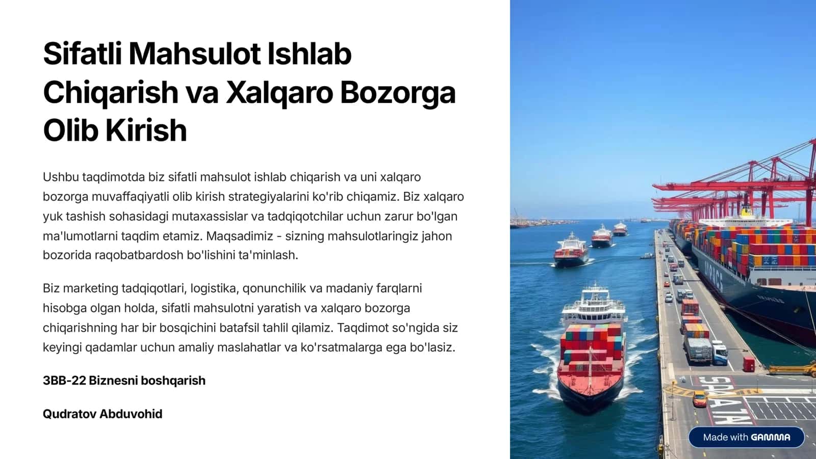 Sifatli Mahsulot Ishlab Chiqarish va Xalqaro Bozorga Olib Kirish 1