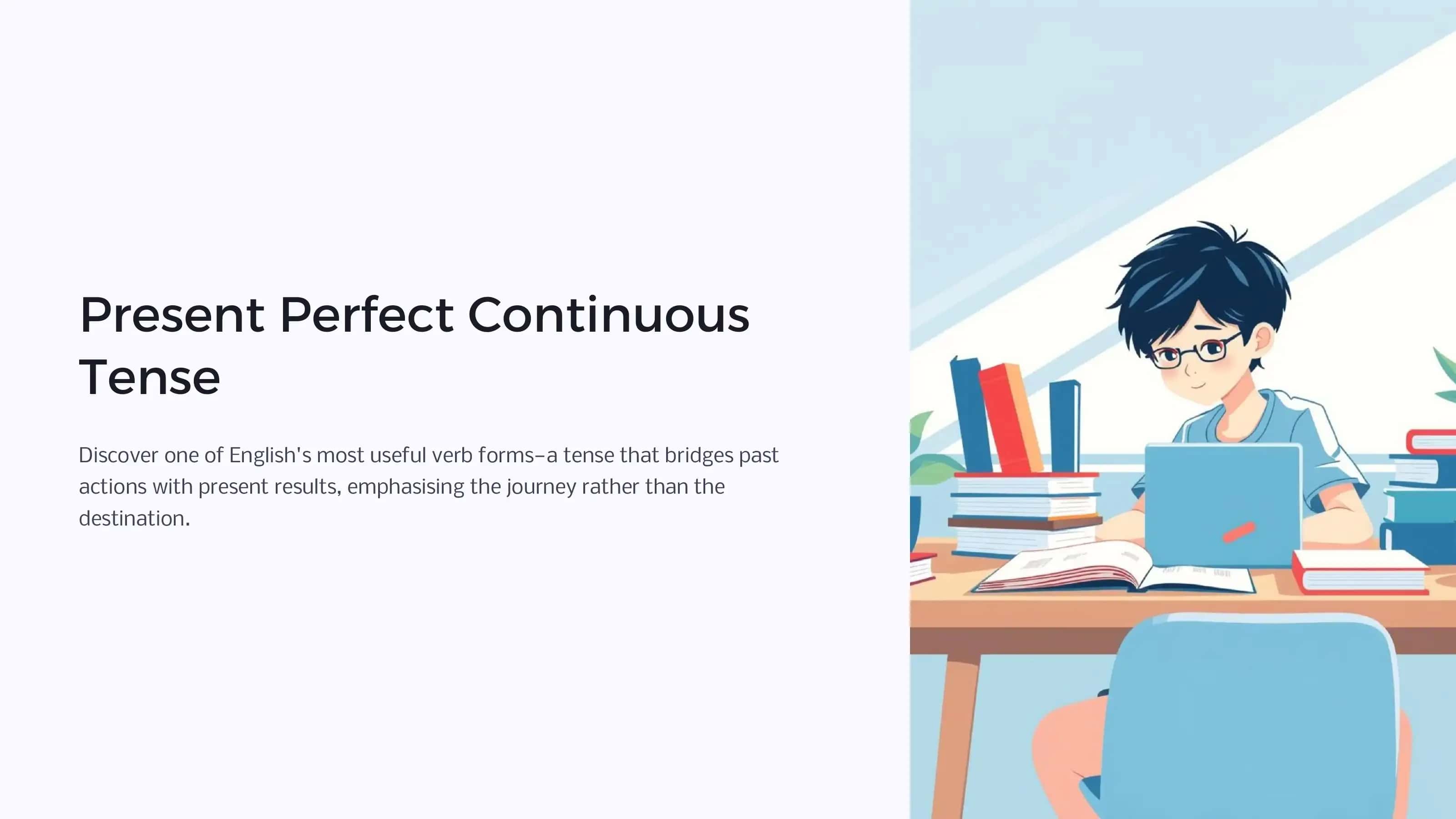 Present-Perfect-Continuous-Tense 1