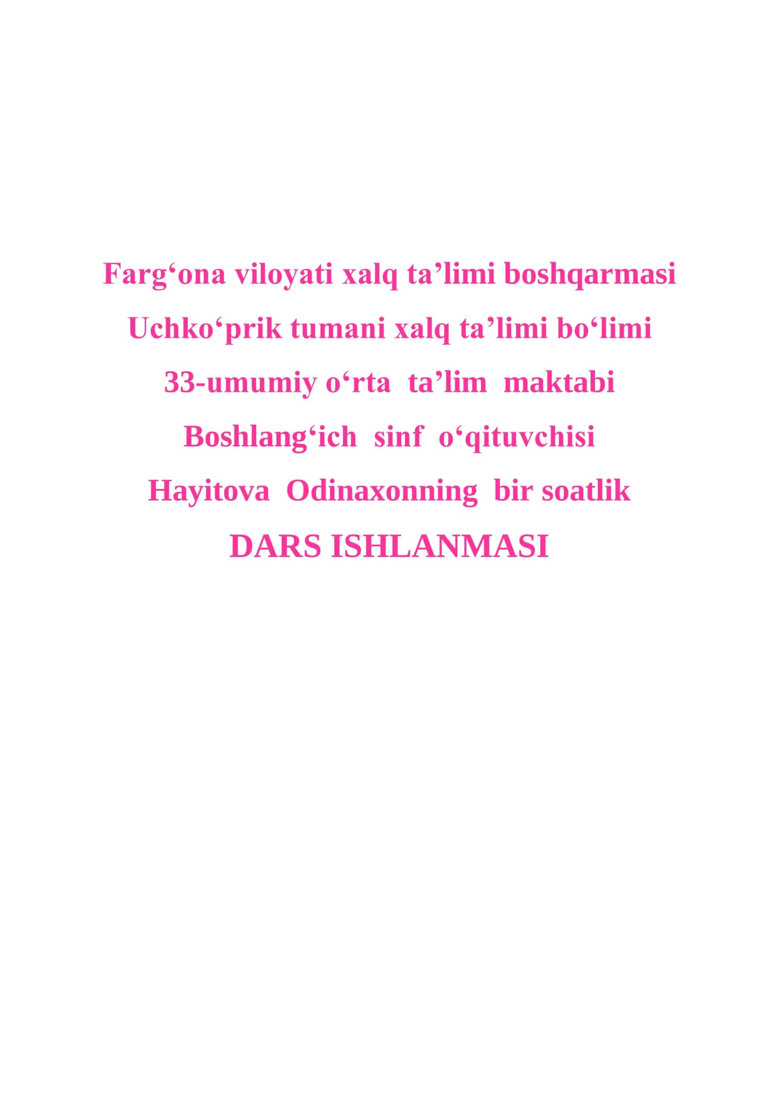 4-sinf O'qish fanidan Qushlar qayda qo'noqlar she'ri mavzusida dars ishlanma 1