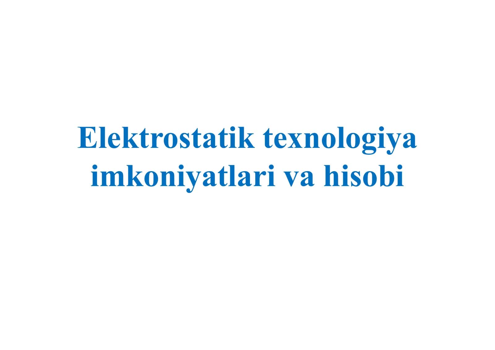 Elektrostatik texnologiya 1