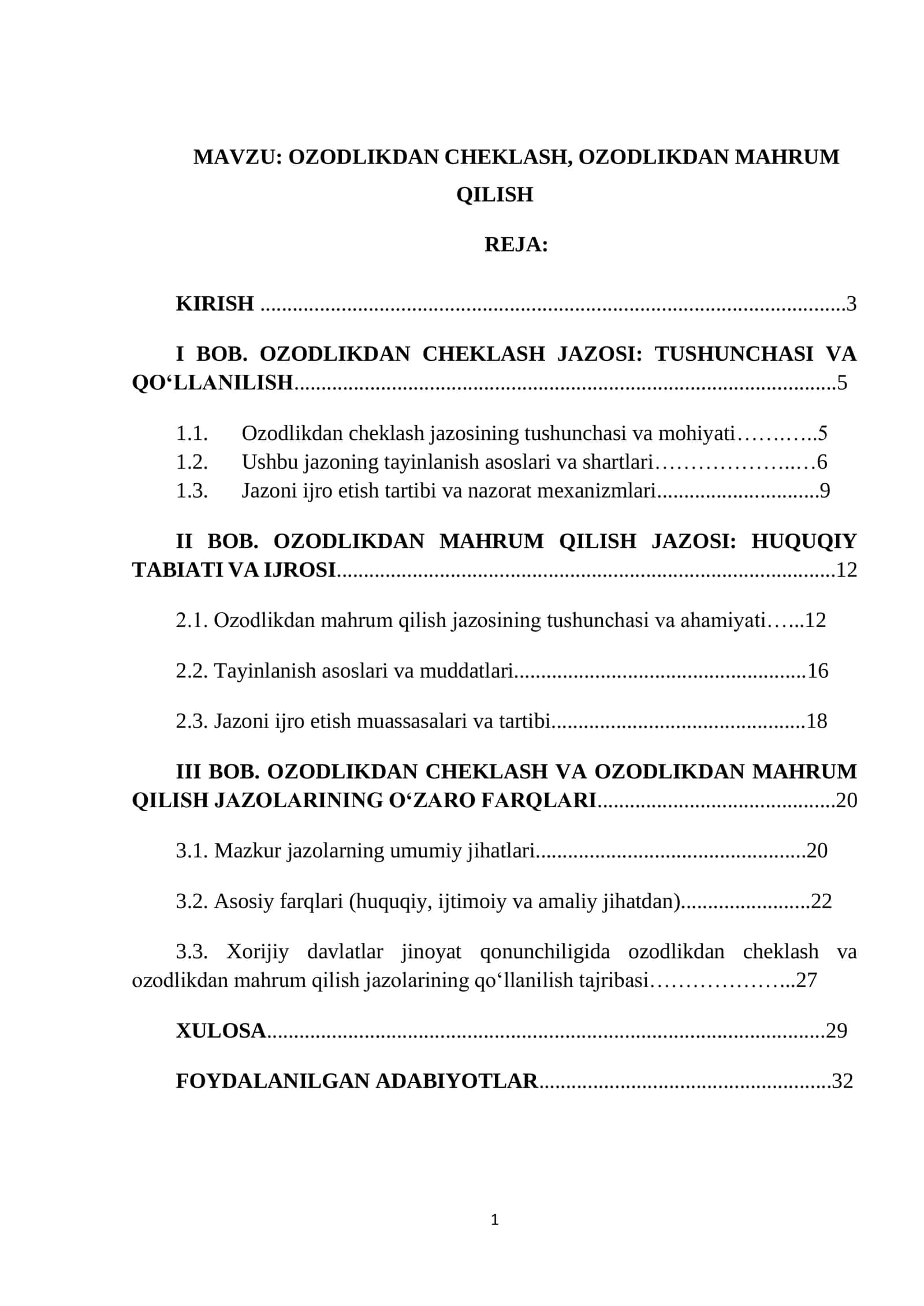 Jinoyat huquqi. Ozodlikni cheklash, ozodlikdan mahrum qilish kurs ishi. 1