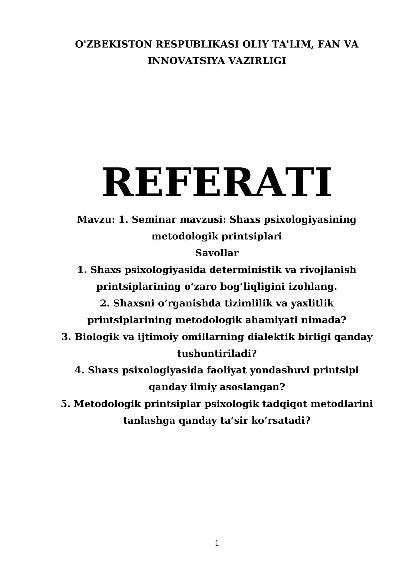 Seminar mavzusi: Shaxs psixologiyasining metodologik printsiplari 1