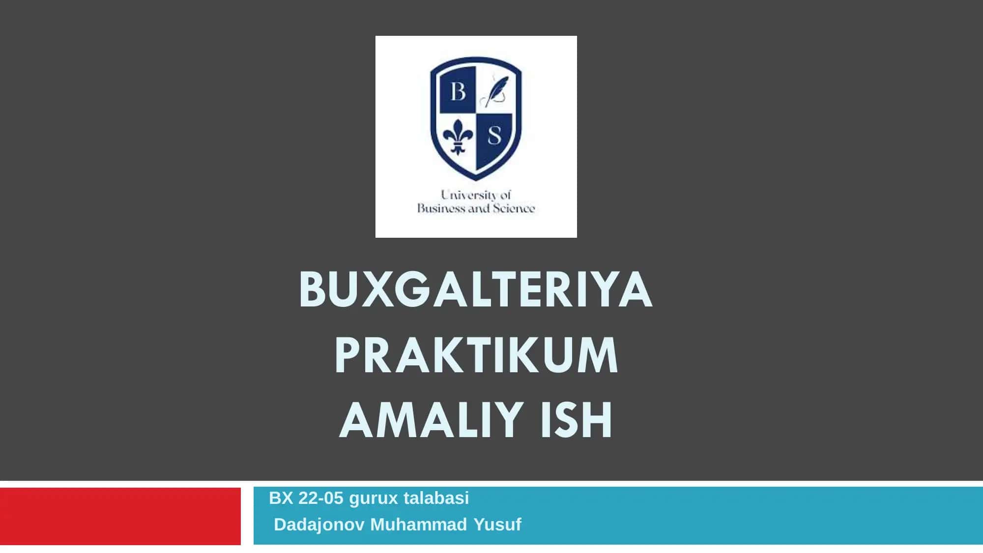 BUXGALTERIYA PRAKTIKUM 1