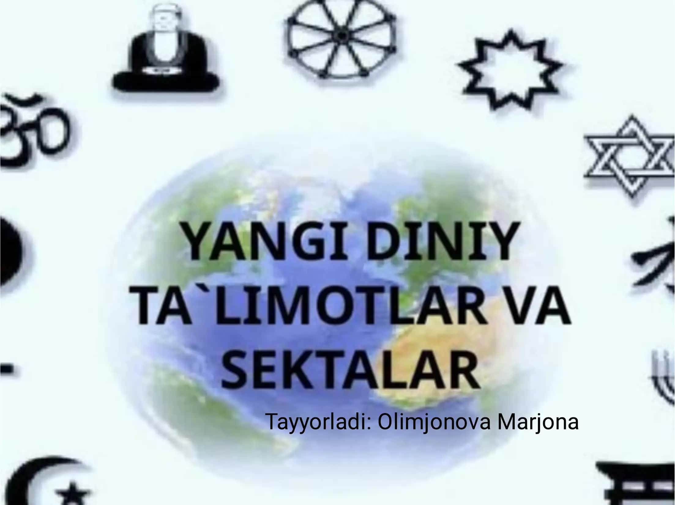 Yangi Diniy Ta'limotlar va Sektalar 1