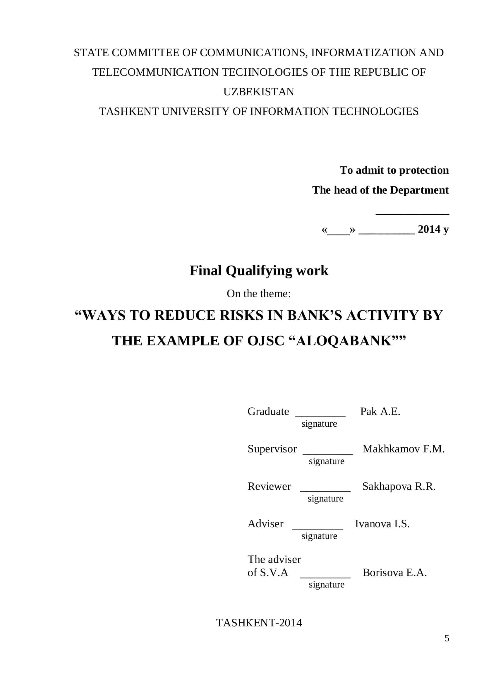 Final Qualifying work: “WAYS TO REDUCE RISKS IN BANK’S ACTIVITY BY THE EXAMPLE OF OJSC “ALOQABANK” 1