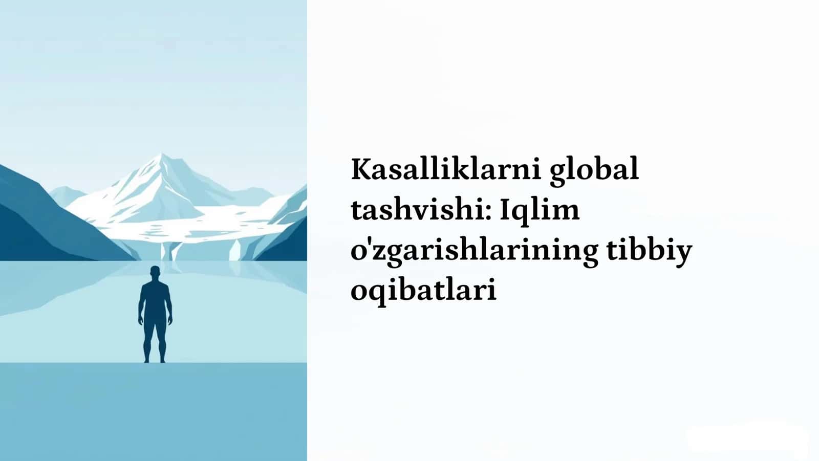 Iqlim o'zgarishlari va tibbiy oqibatlar 1