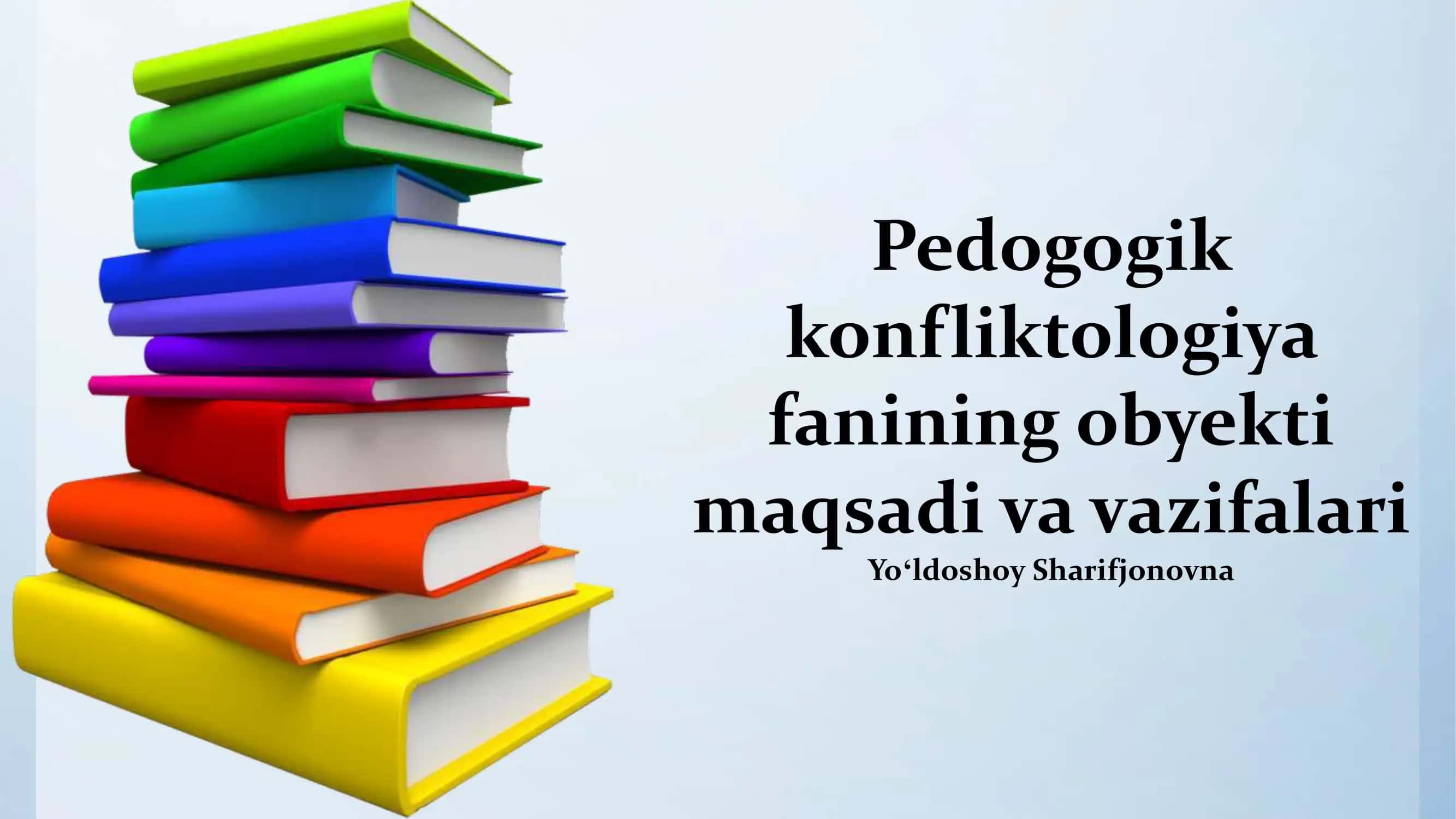Pedagogik konfliktologiya fanining ob'ekti 1