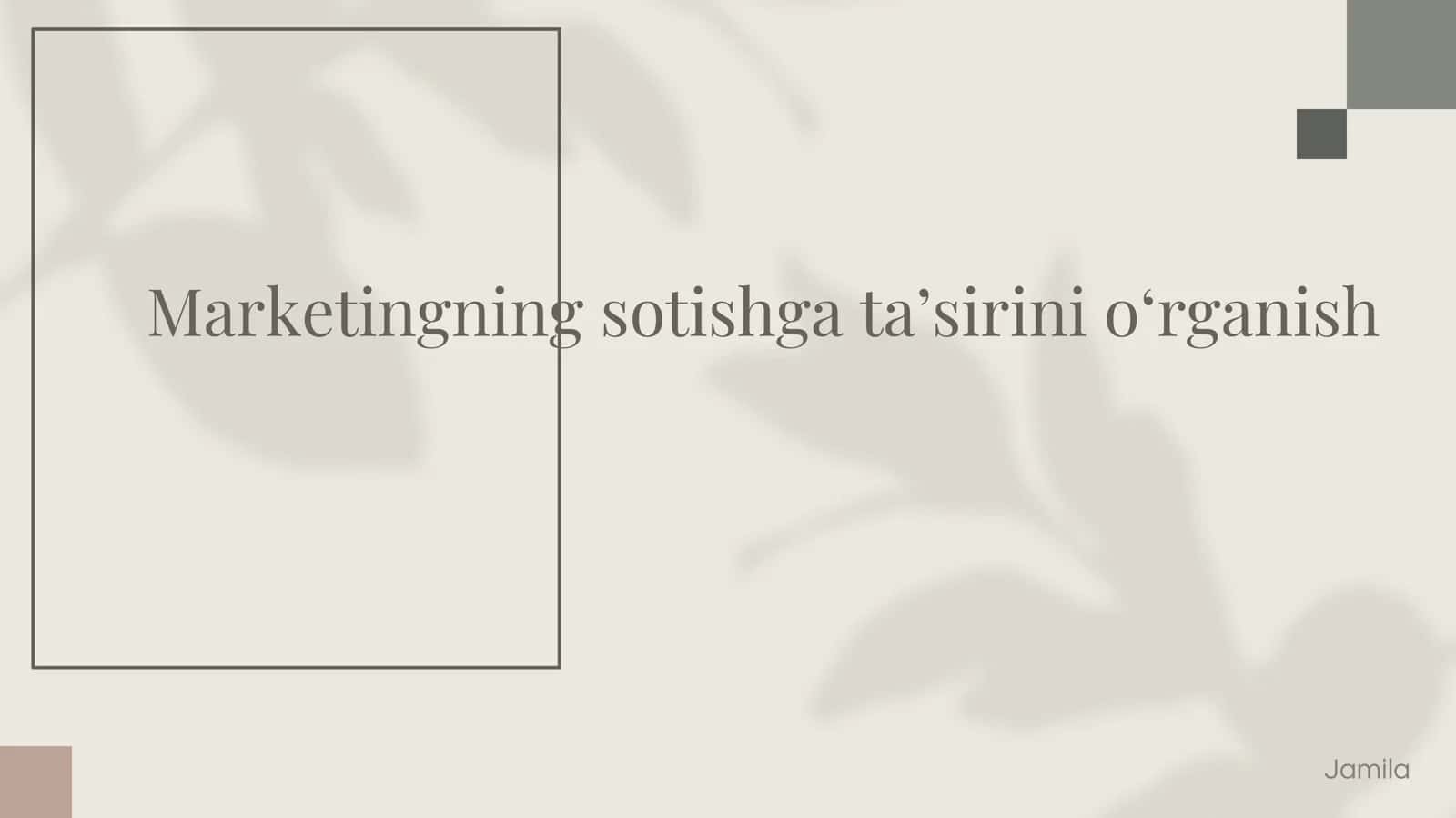 Marketingning sotishga taʼsirini oʻrganish 1