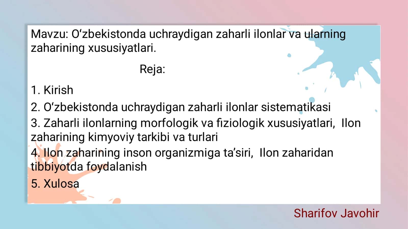 Oʻzbekistonda uchraydigan zaharli ilonlar va ularning zaharining xususiyatlari 1