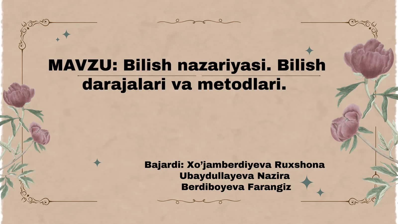 Bilish nazariyasi. Bilish darajalari va metodlari 1