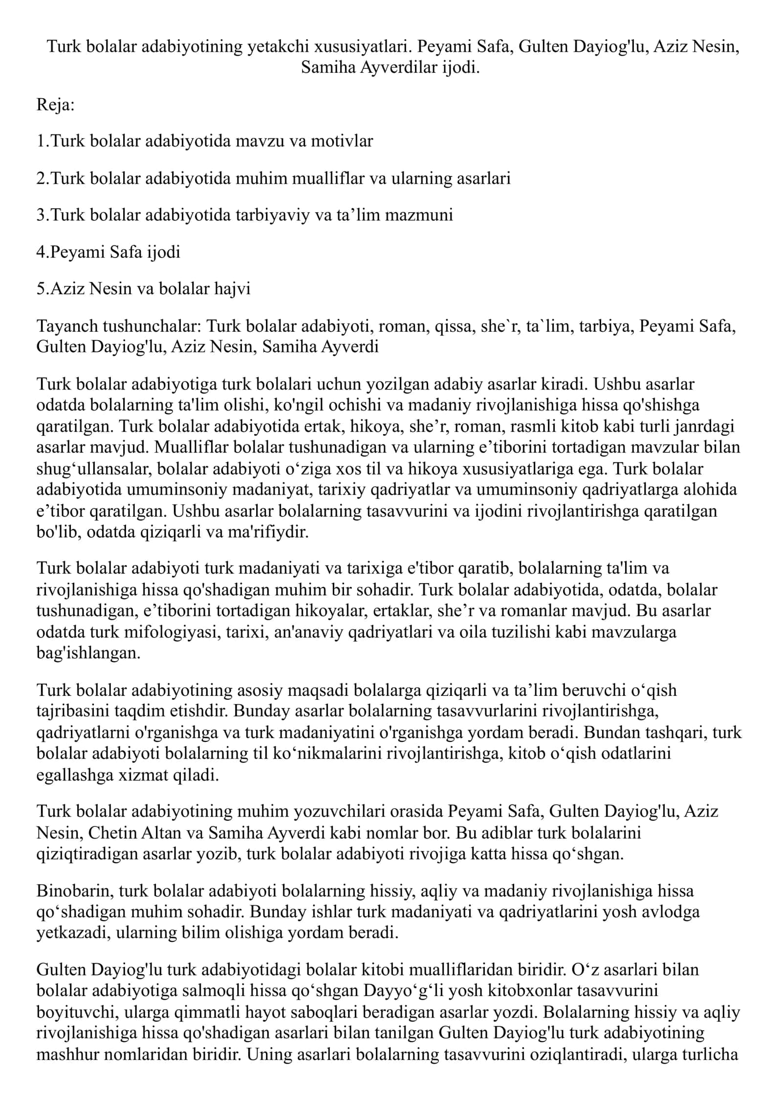 Turk bolalar adabiyotining yetakchi xususiyatlari. Peyami Safa, Gulten Dayiog'lu, Aziz Nesin, Samiha Ayverdilar ijodi 1