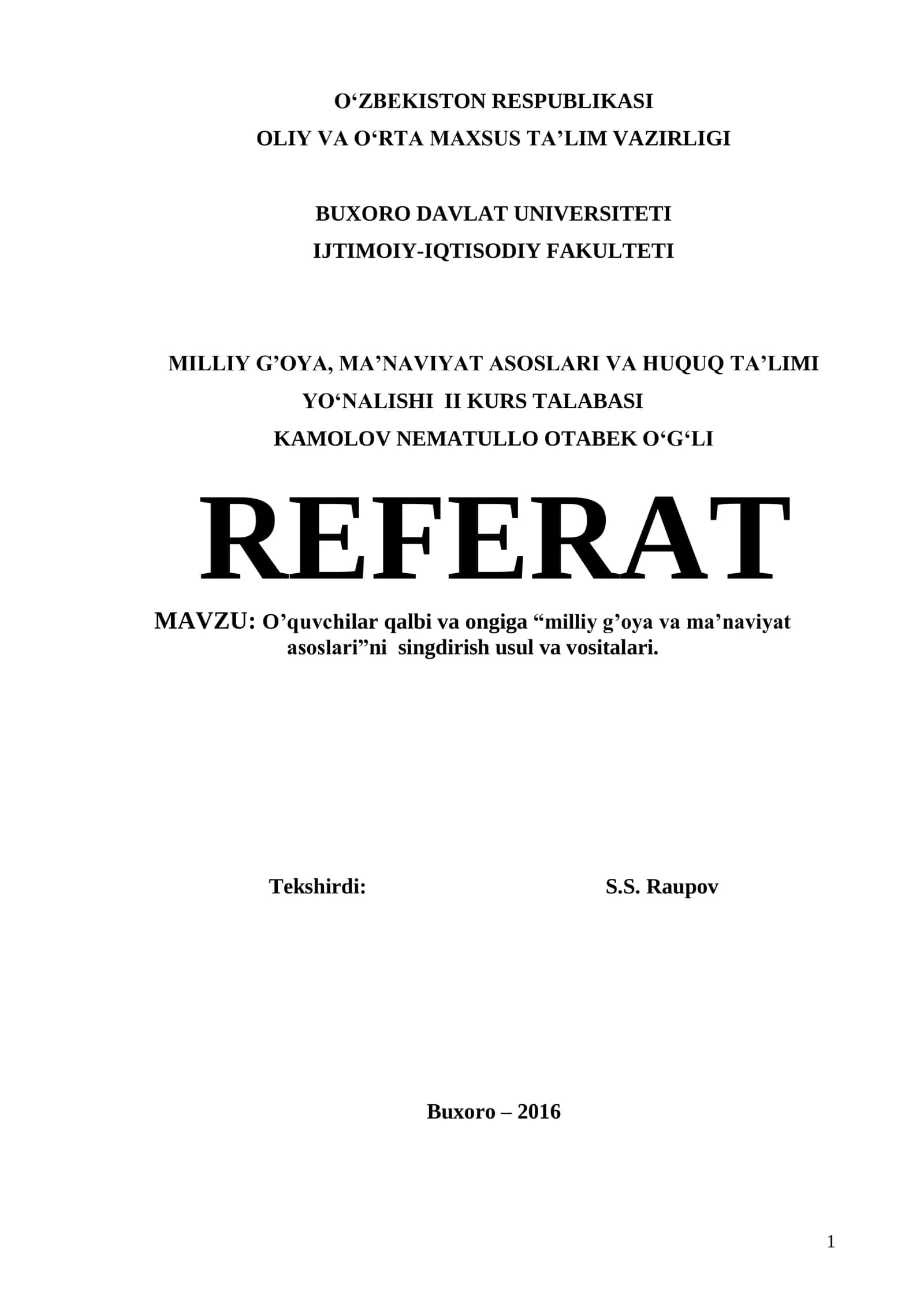 O‟quvchilar qalbi va ongiga “milliy g‟oya va ma‟naviyat asoslari”ni singdirish usul va vositalari 1