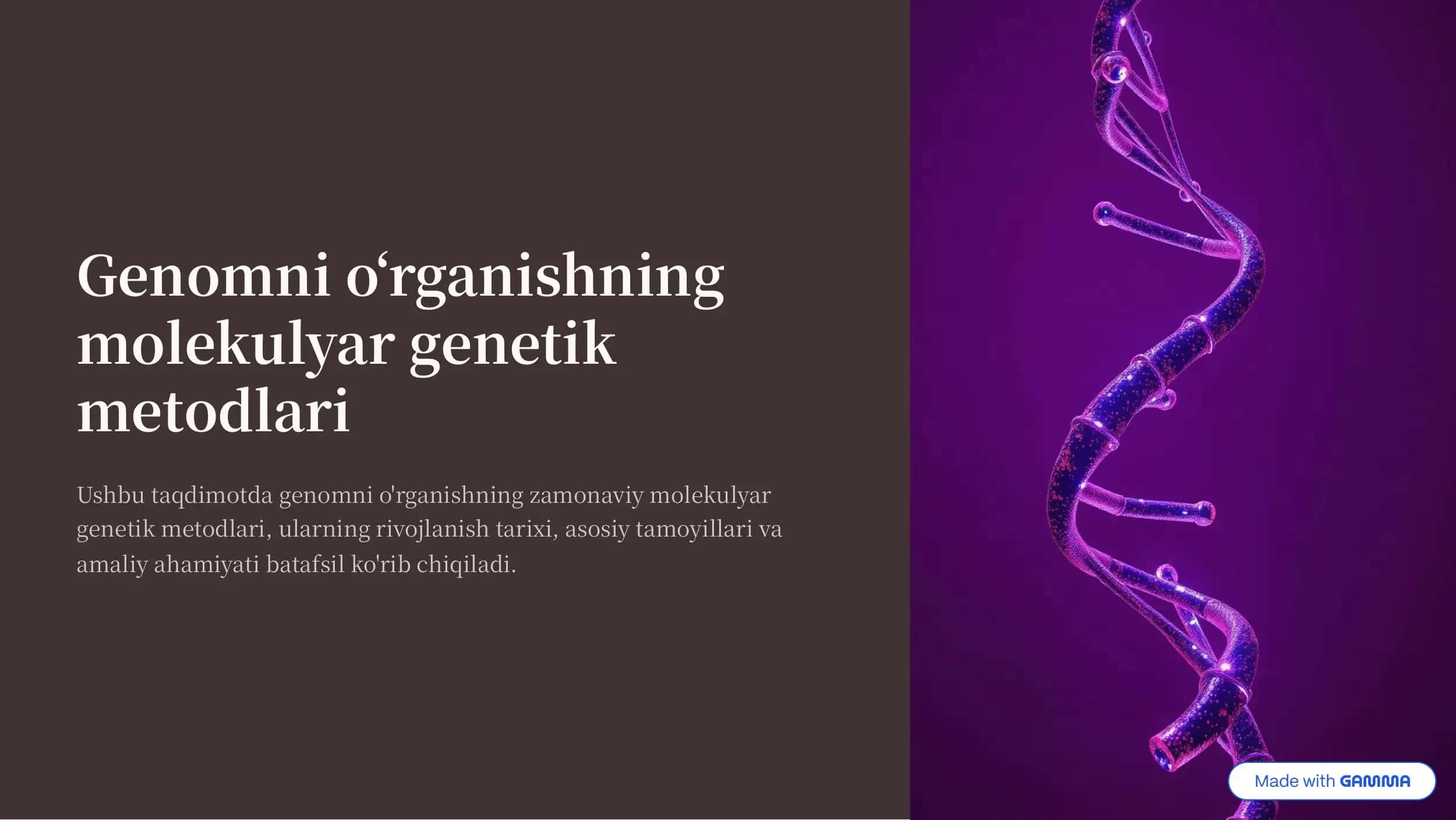 Genomni o'rganishning molekulyar genetik metodlari 1