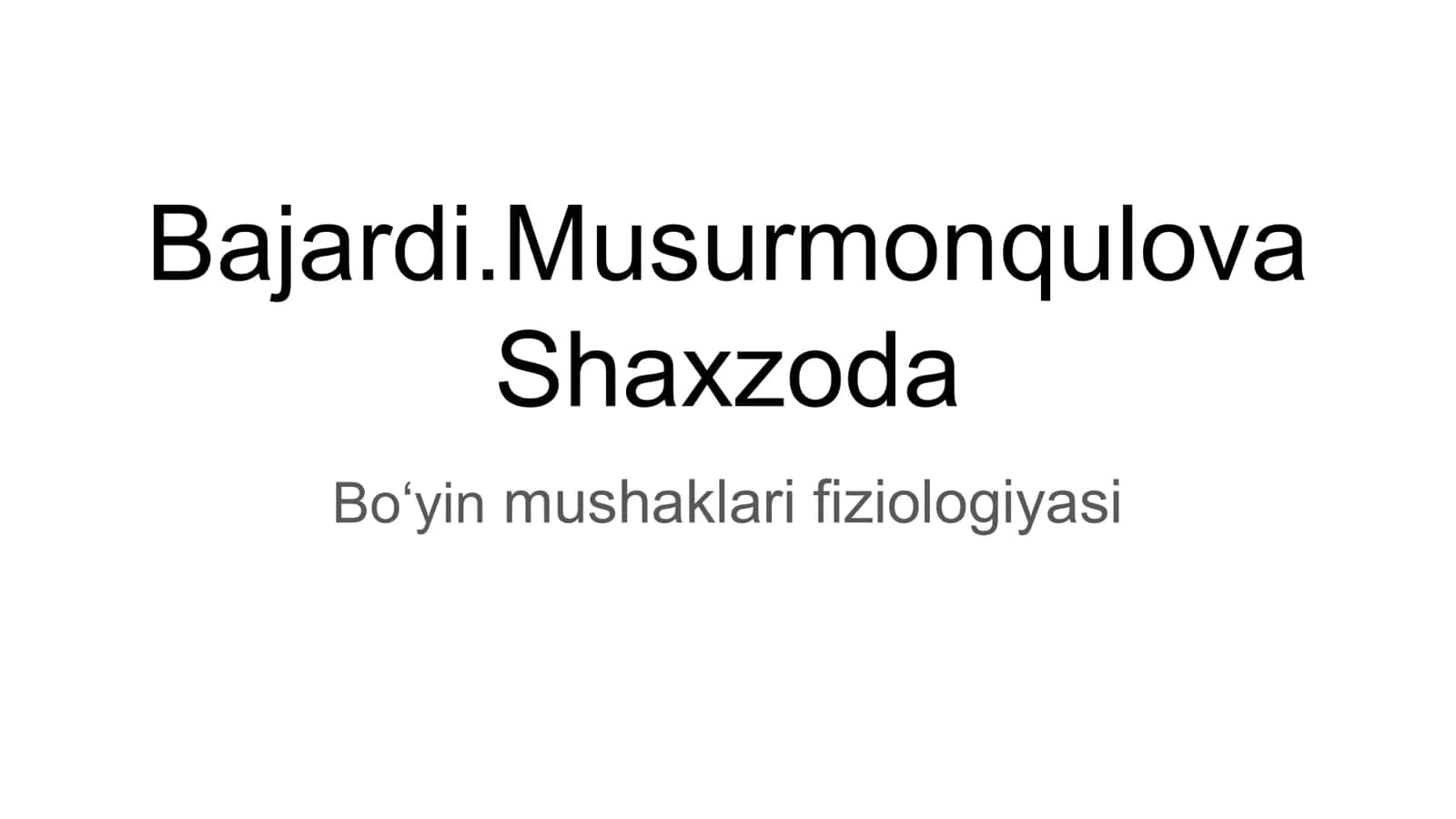 Boʻyin mushaklari fiziologiyasi 1