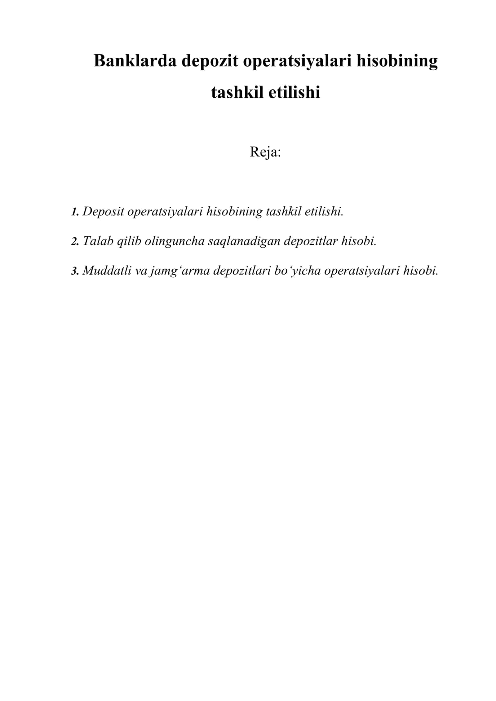 Banklarda depozit operatsiyalari hisobining tashkil etilishi 1