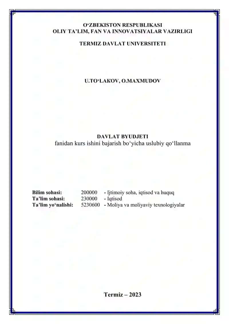 Davlat byudjeti fanidan kurs ishini bajarish boʻyicha uslubiy qoʻllanma