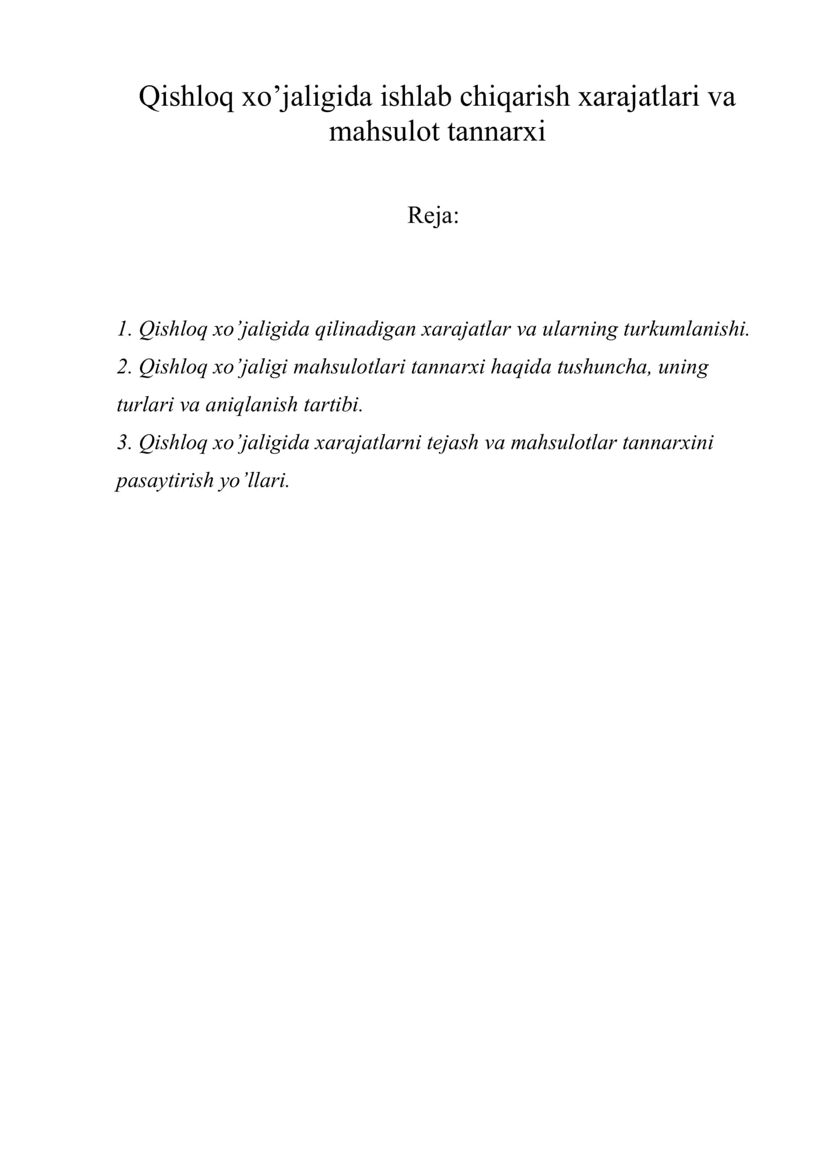 Qishloq xo’jaligida ishlab chiqarish xarajatlari va mahsulot tannarxi 1