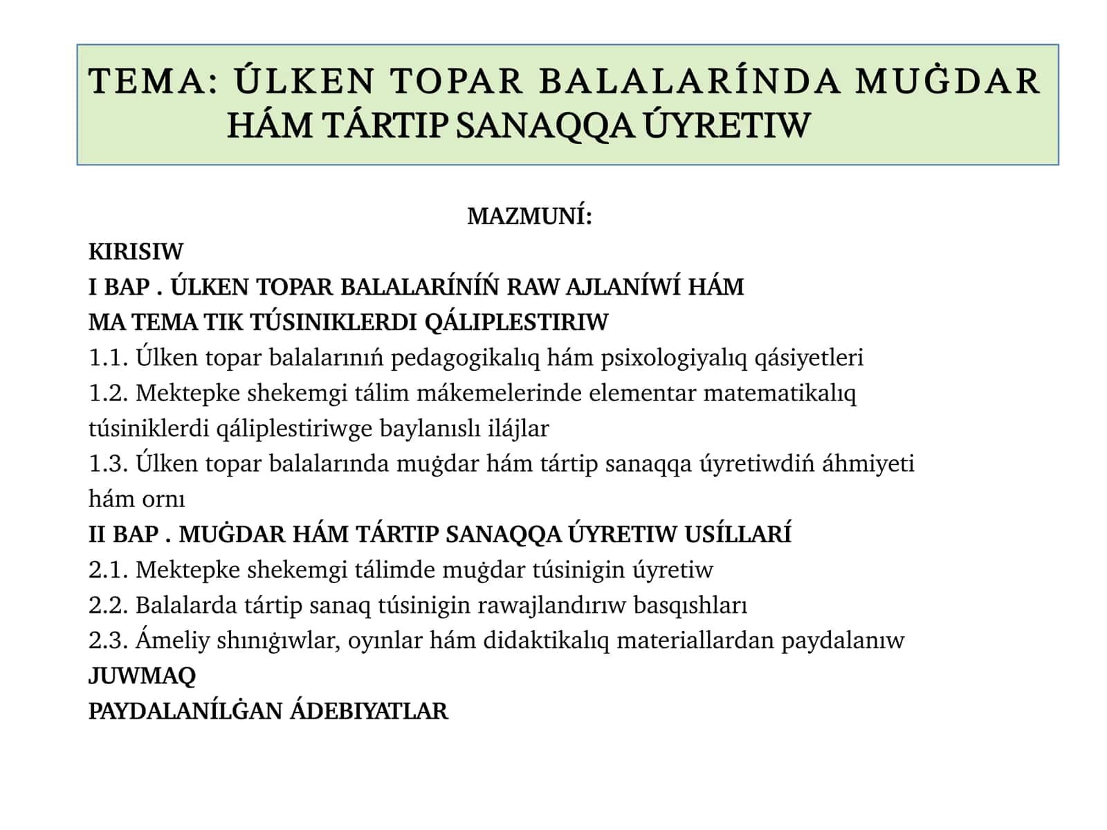 Úlken topar balalarında muǵdar hám tártip sanaq SLAYD 1
