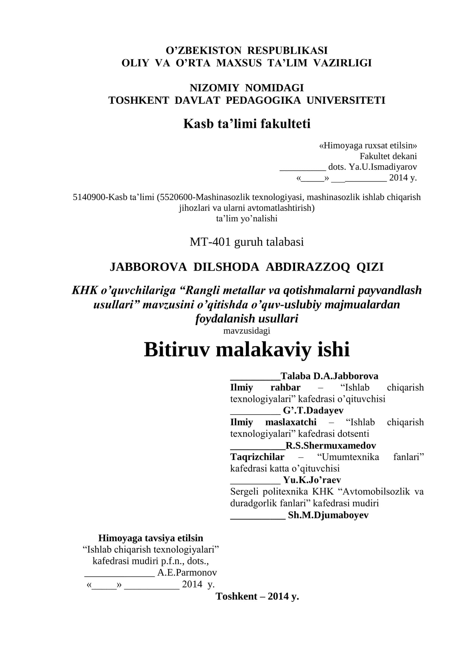 KHK o’quvchilariga “Rangli metallar va qotishmalarni payvandlash usullari” mavzusini o’qitishda o’quv-uslubiy majmualardan foydalanish usullari mavzusida tayyor sifatli bitiruv malakaviy ishi 1