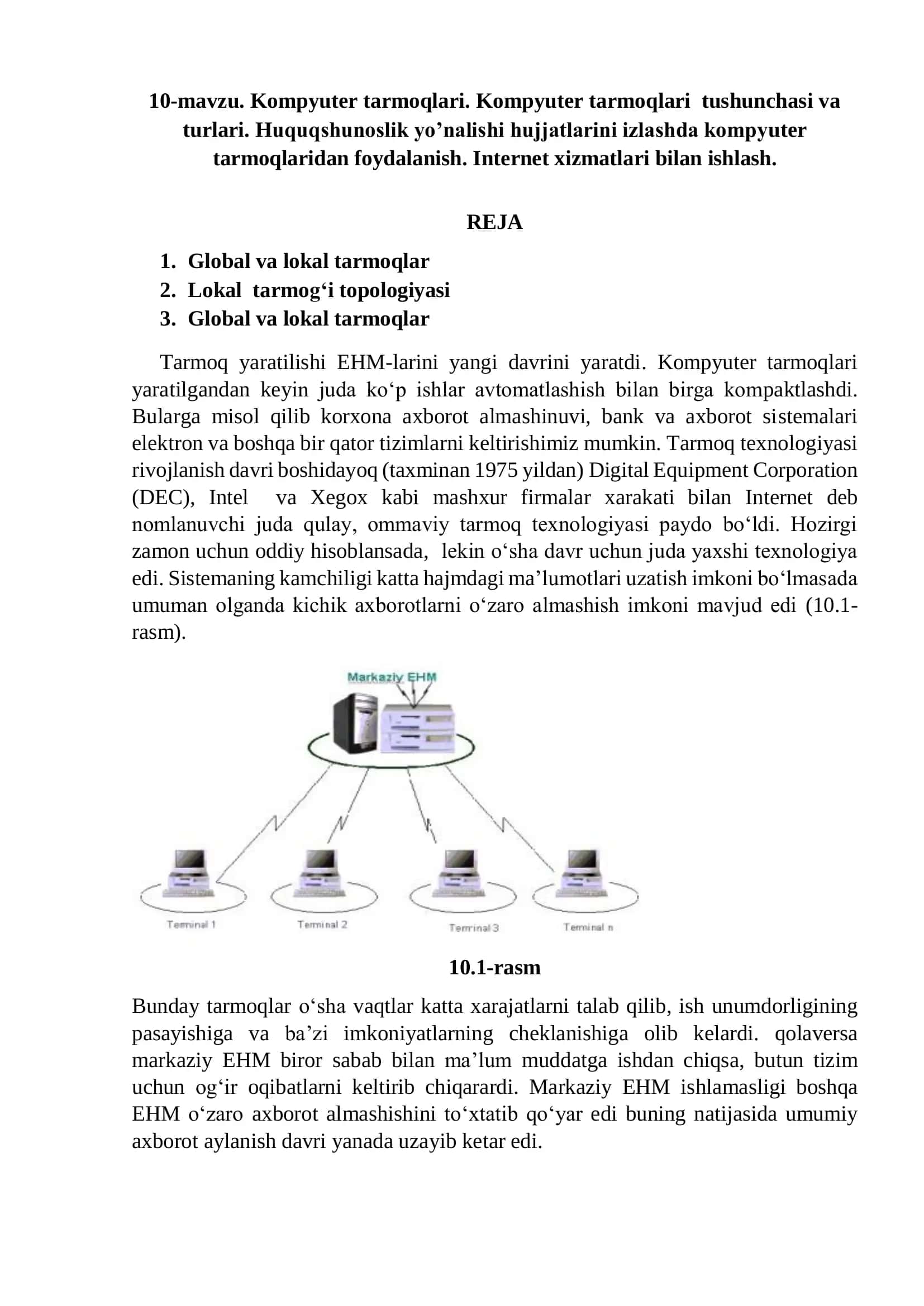 Kompyuter tarmoqlari. Kompyuter tarmoqlari tushunchasi va 
turlari. Huquqshunoslik yo’nalishi 1
