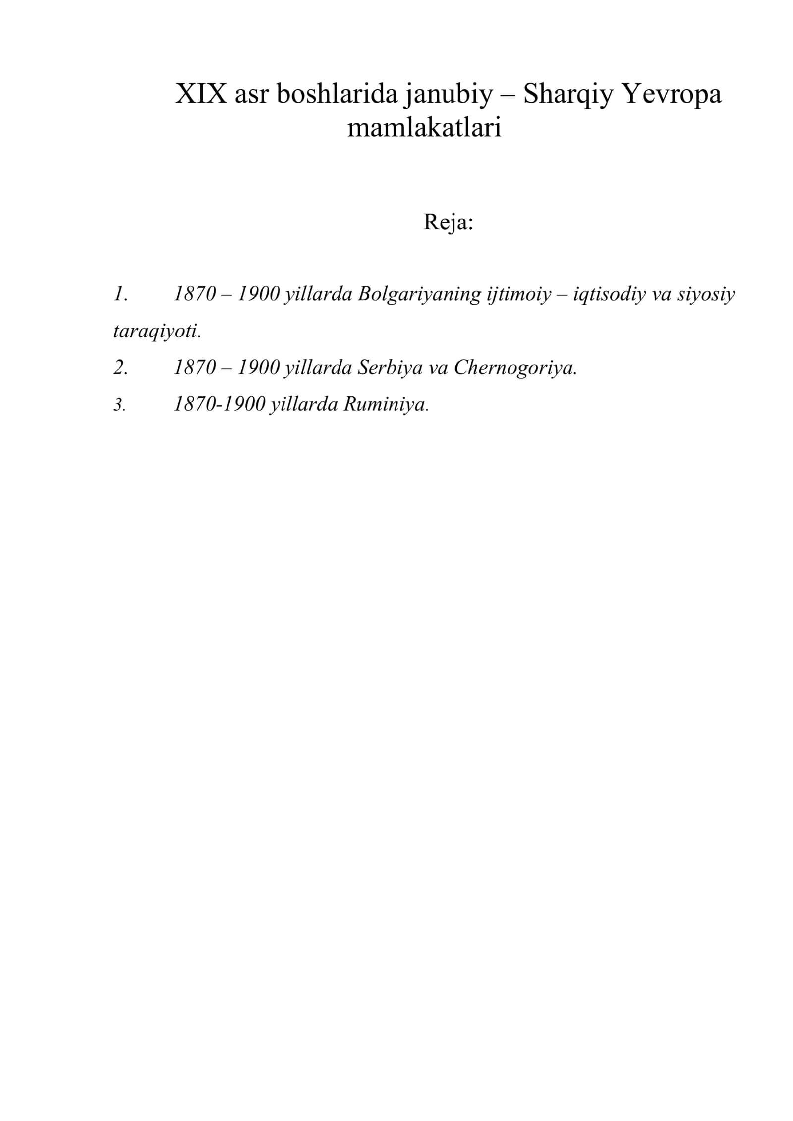 XIX asr boshlarida janubiy – Sharqiy Yеvropa mamlakatlari 1