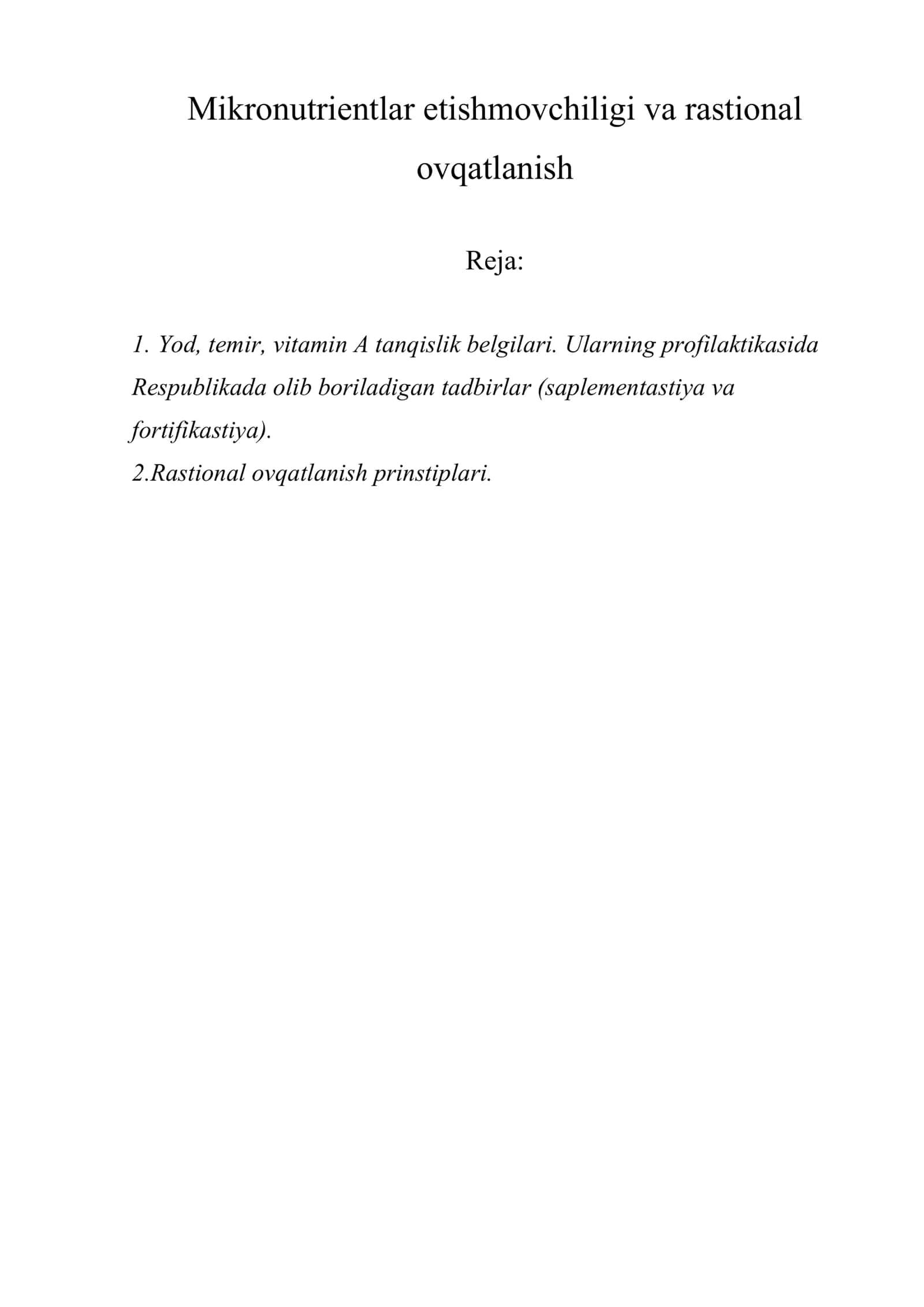 Mikronutrientlar etishmovchiligi va rastional ovqatlanish 1