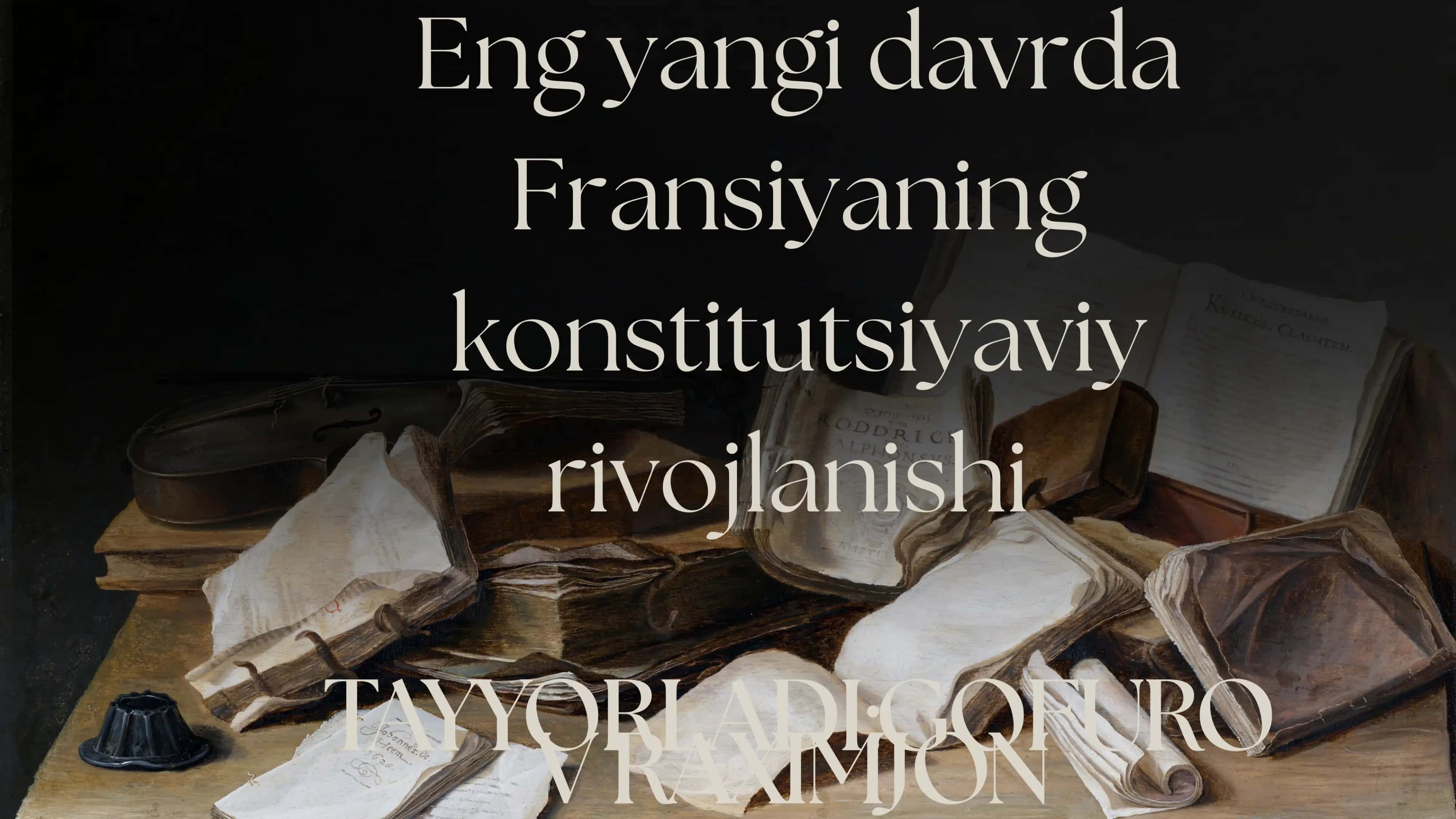 Fransiya Konstitutsiyaviy Tarixi 1