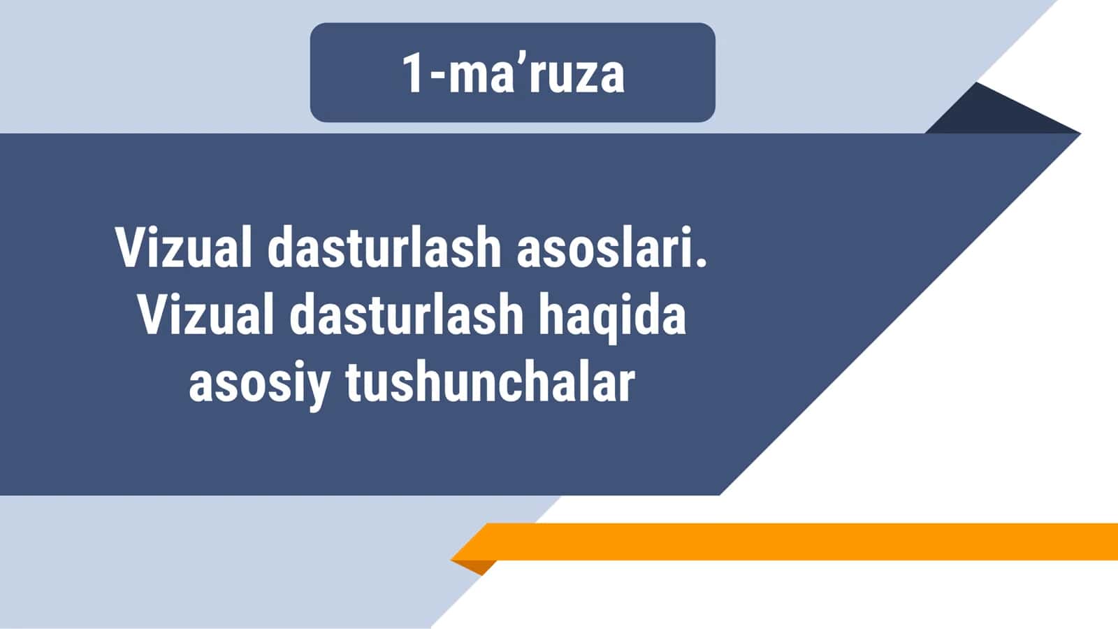 Vizual dasturlash asoslari 1
