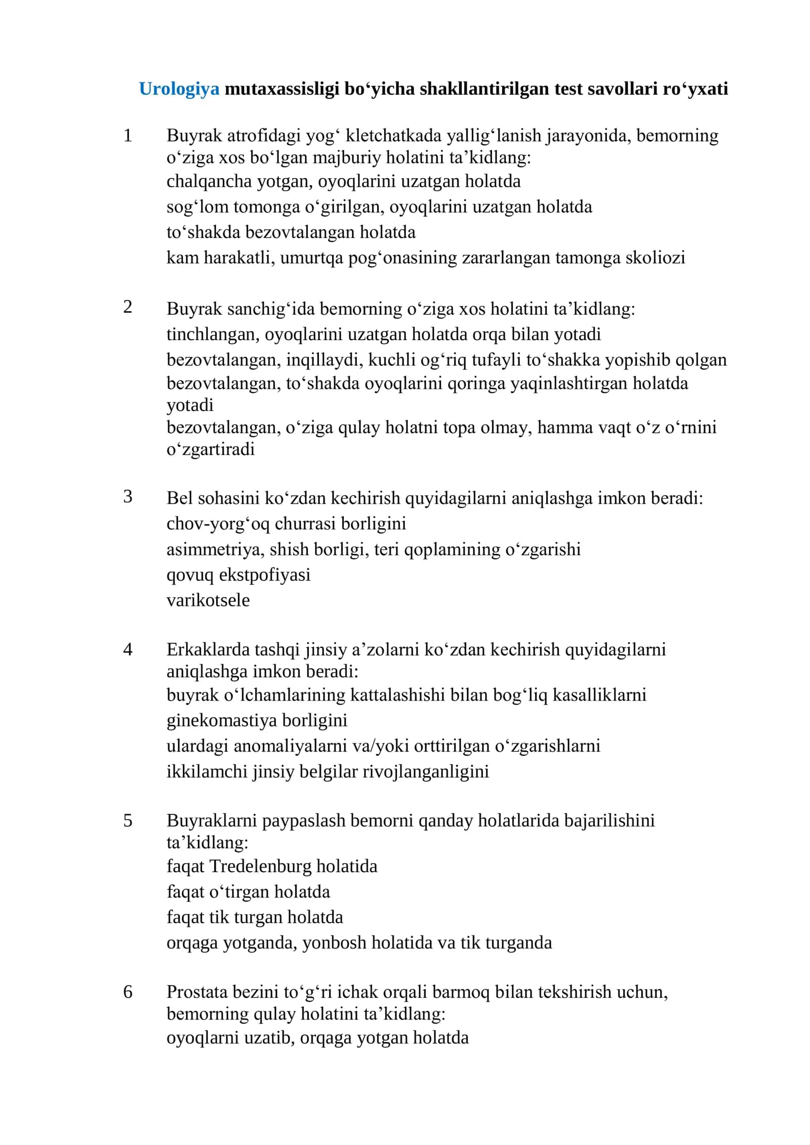 Urologiya mutaxassisligi boʻyicha shakllantirilgan test savollari. ARGOS 1