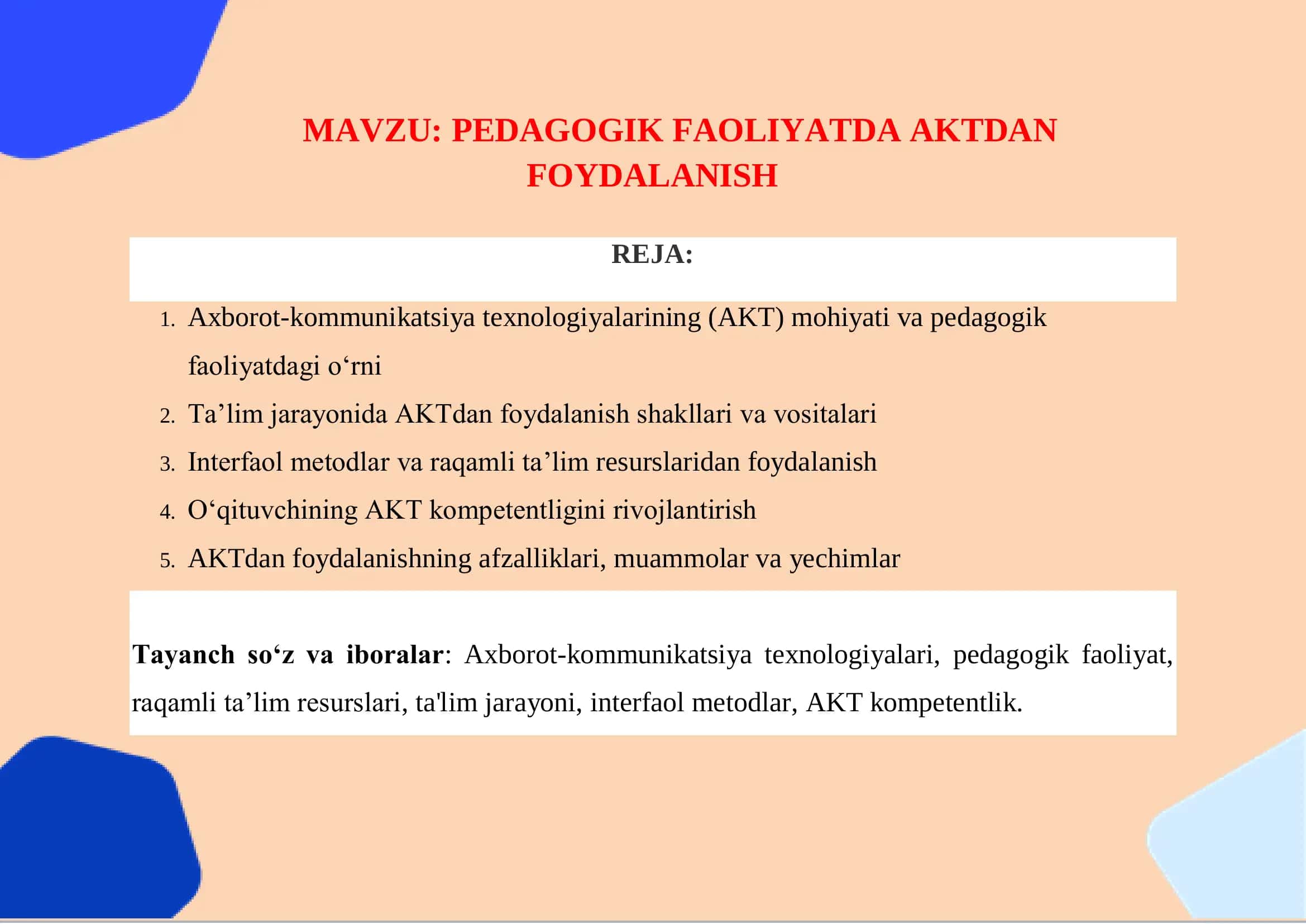 PEDAGOGIK FAOLIYATDA AKTDAN FOYDALANISH 1