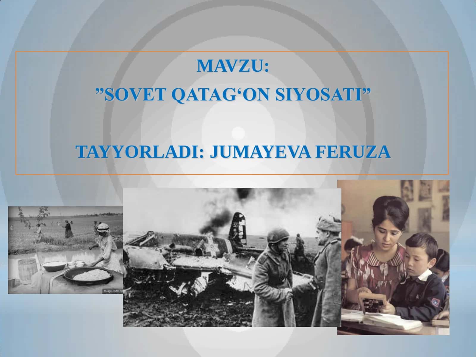 SOVET QATAGʻON SIYOSATI 1