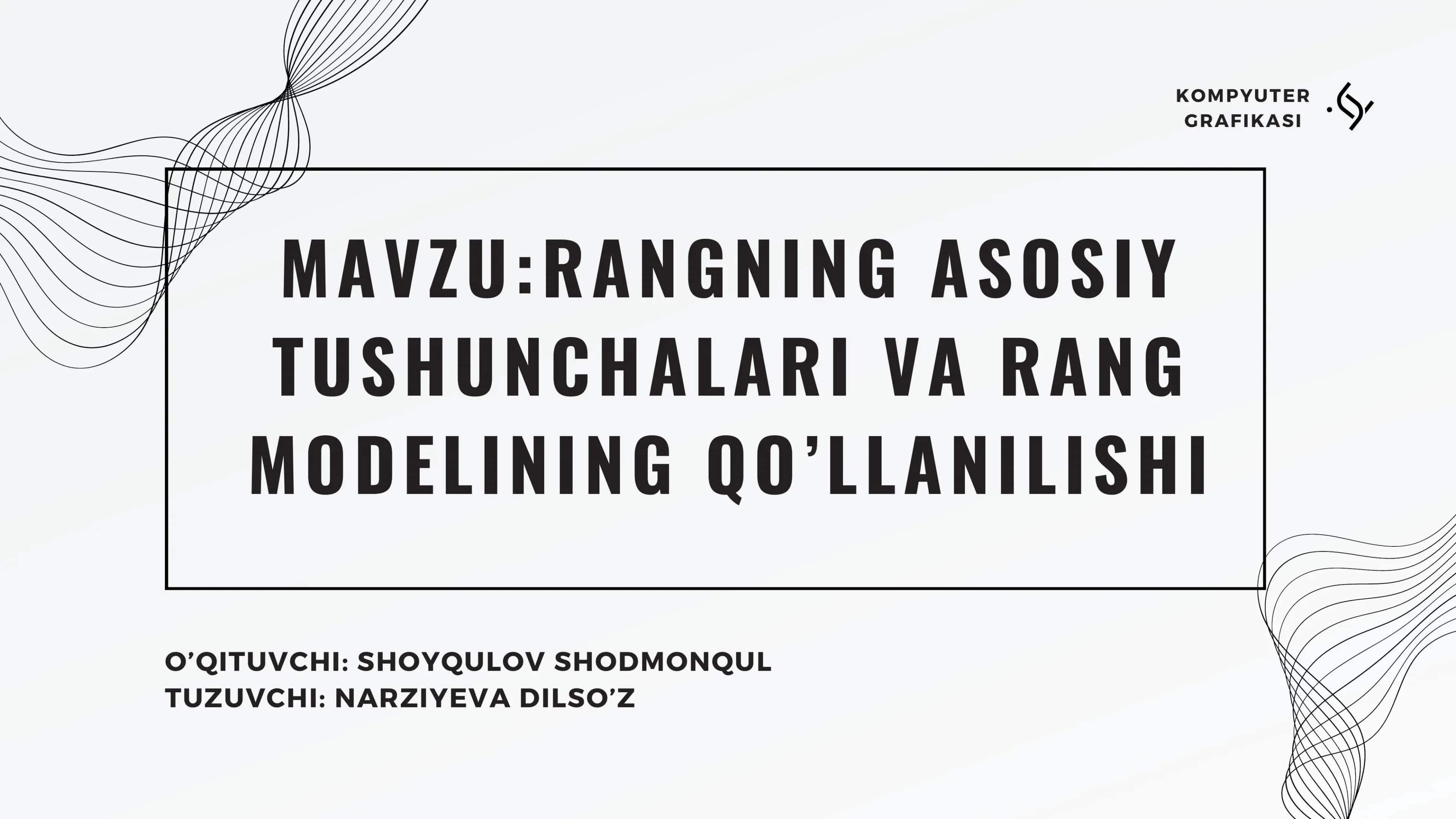 RANGNING ASOSIY TUSHUNCHALARI VA RANG MODELINING QO’LLANILISHI 1