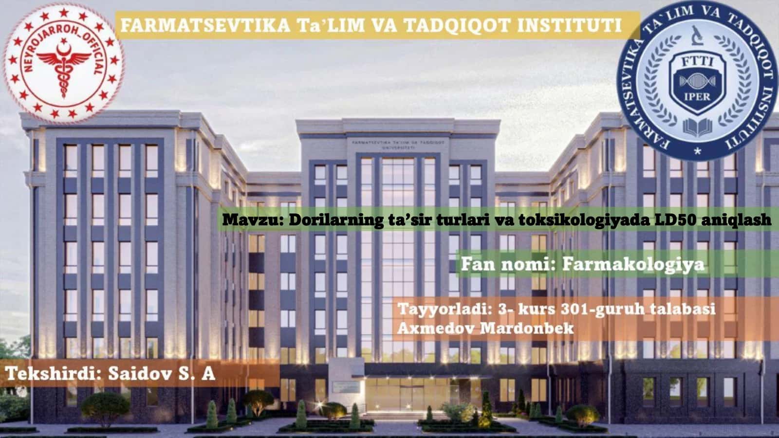 Dorilarning ta’sir turlari va toksikologiyada LD50 aniqlash 1