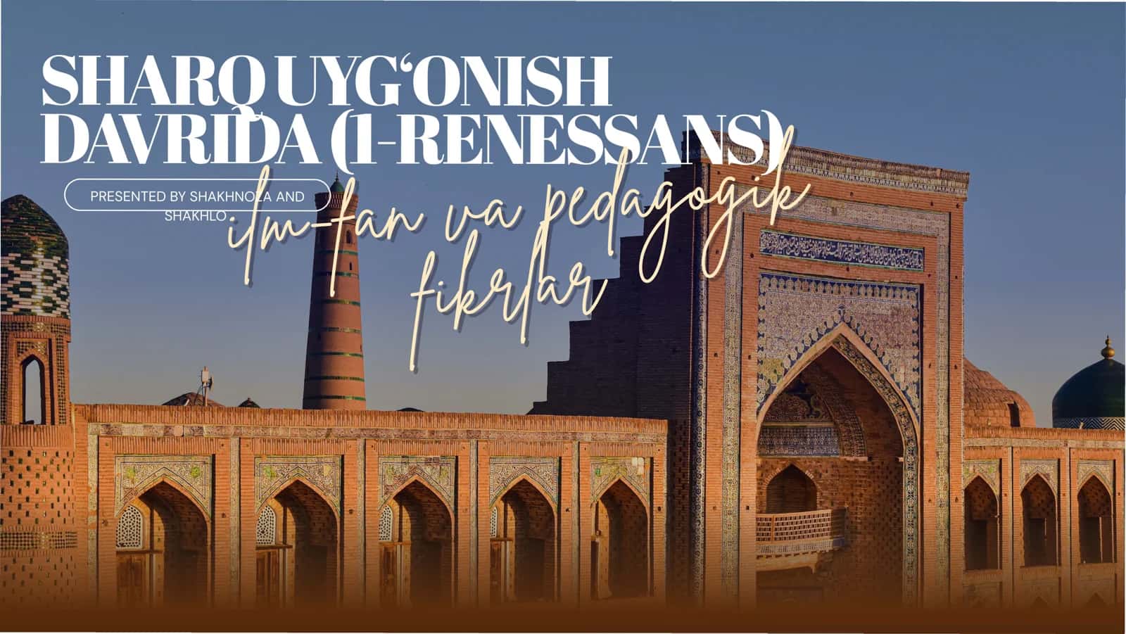 Sharq uyg'onish davrida 1-renessans 1