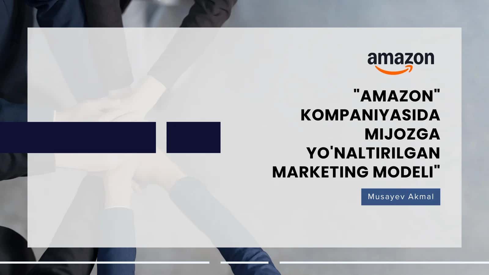 AMAZON KOMPANIYASIDA MIJOZGA YO'NALTIRILGAN MARKETING MODELI 1