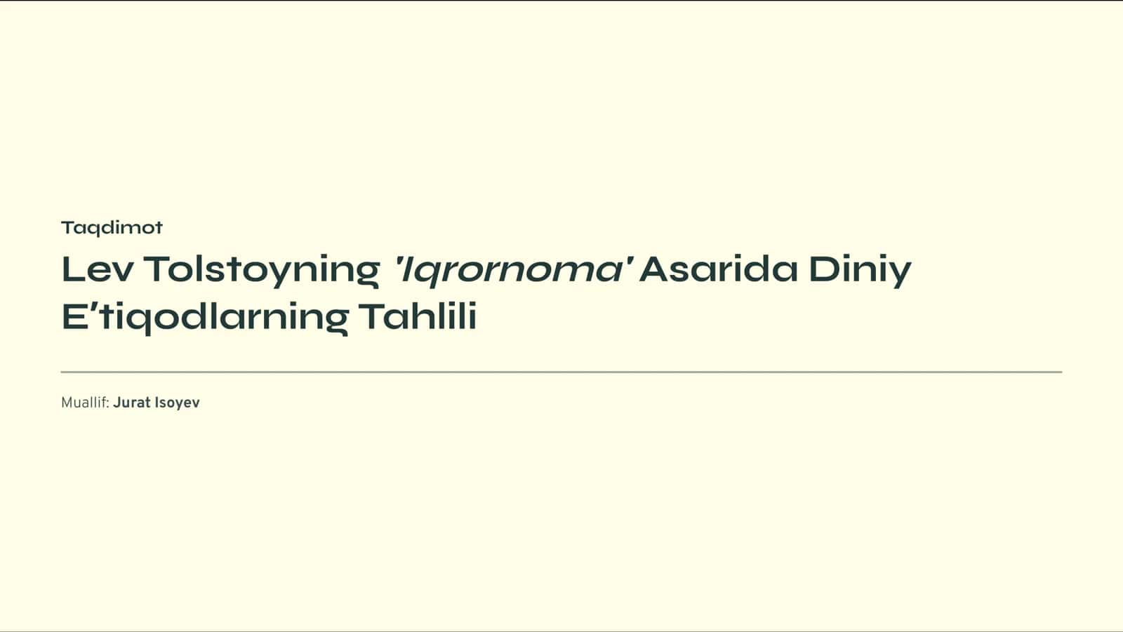Lev Tolstoyning 'Iqrornoma' Asarida Diniy Eʼtiqodlarning Tahlili 1