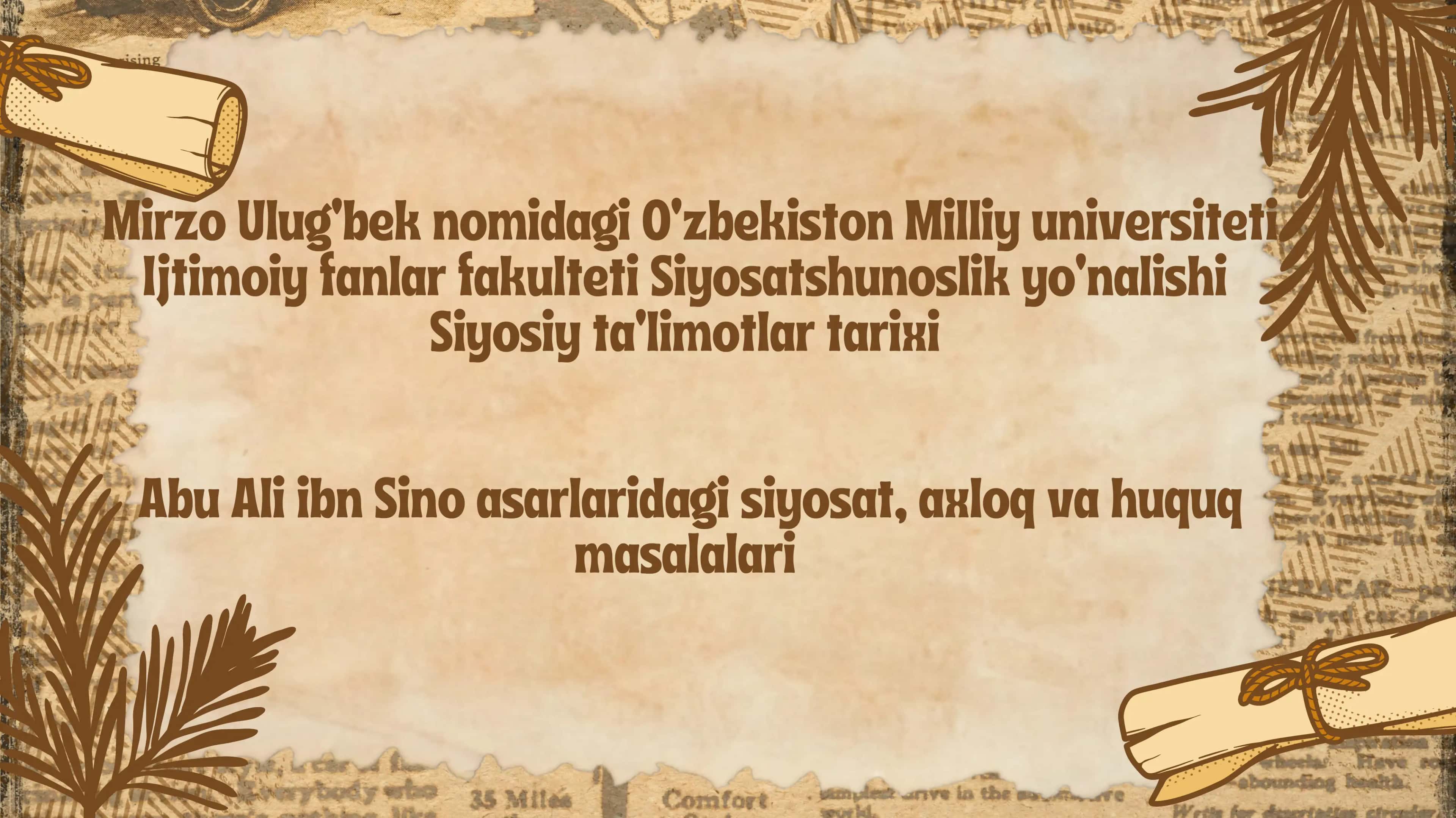 Abu Ali ibn Sino asarlaridagi siyosat, axloq va huquq masalalari 1